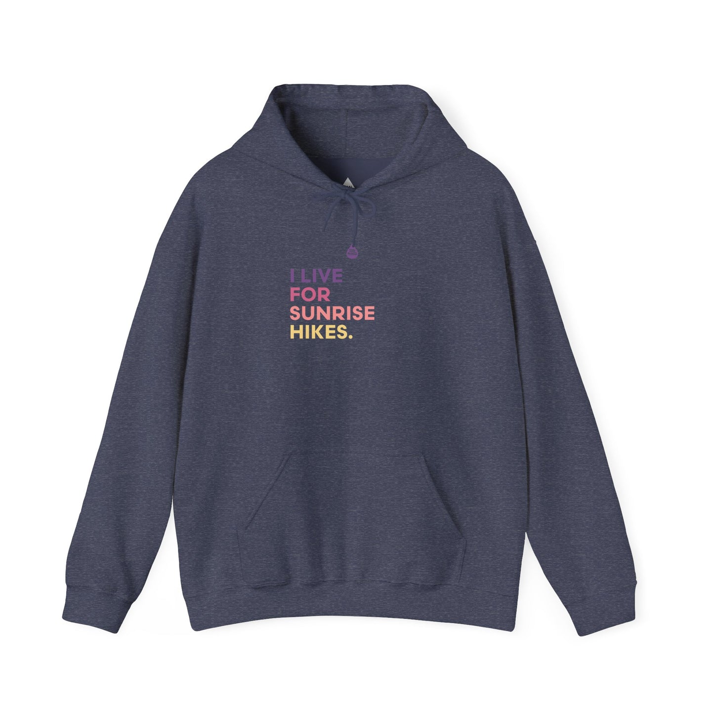 Live For Sunrise Hikes Hoodie