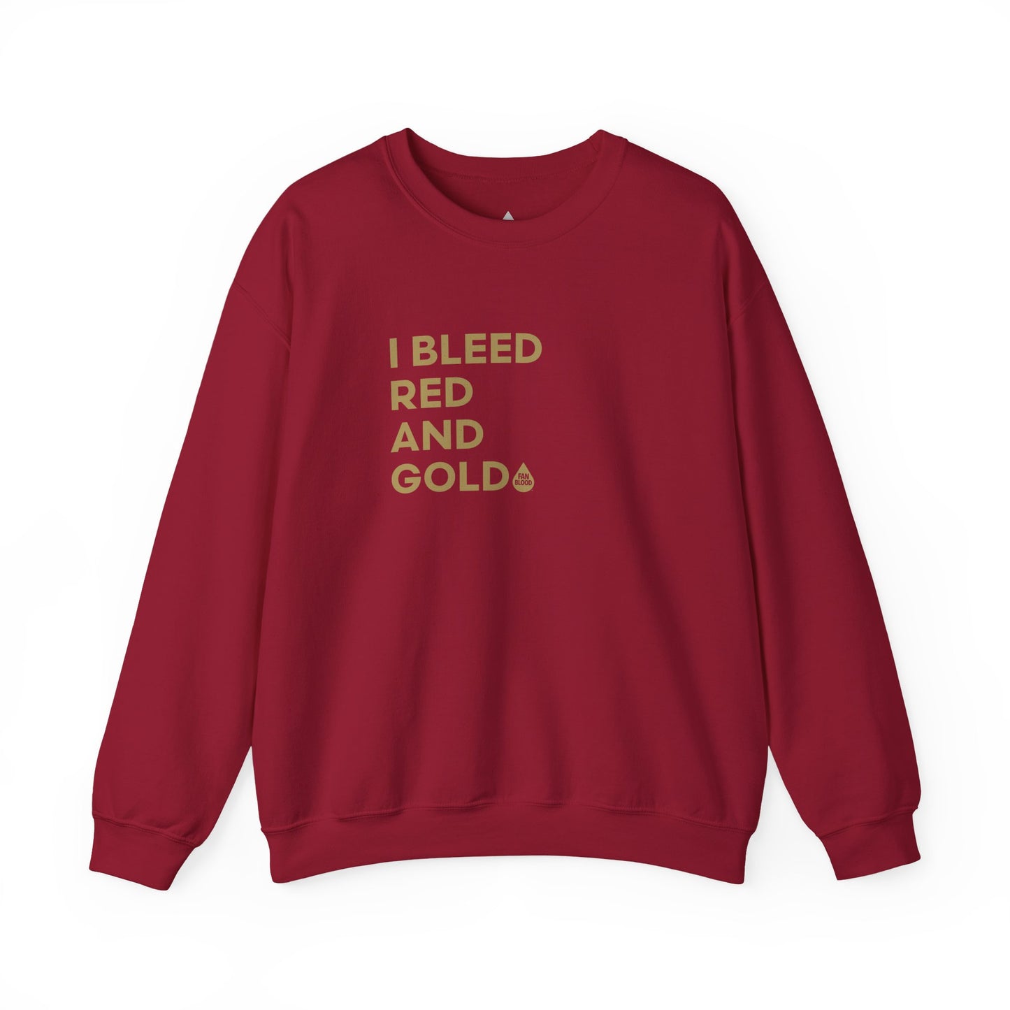 I Bleed Red & Gold Sweatshirt