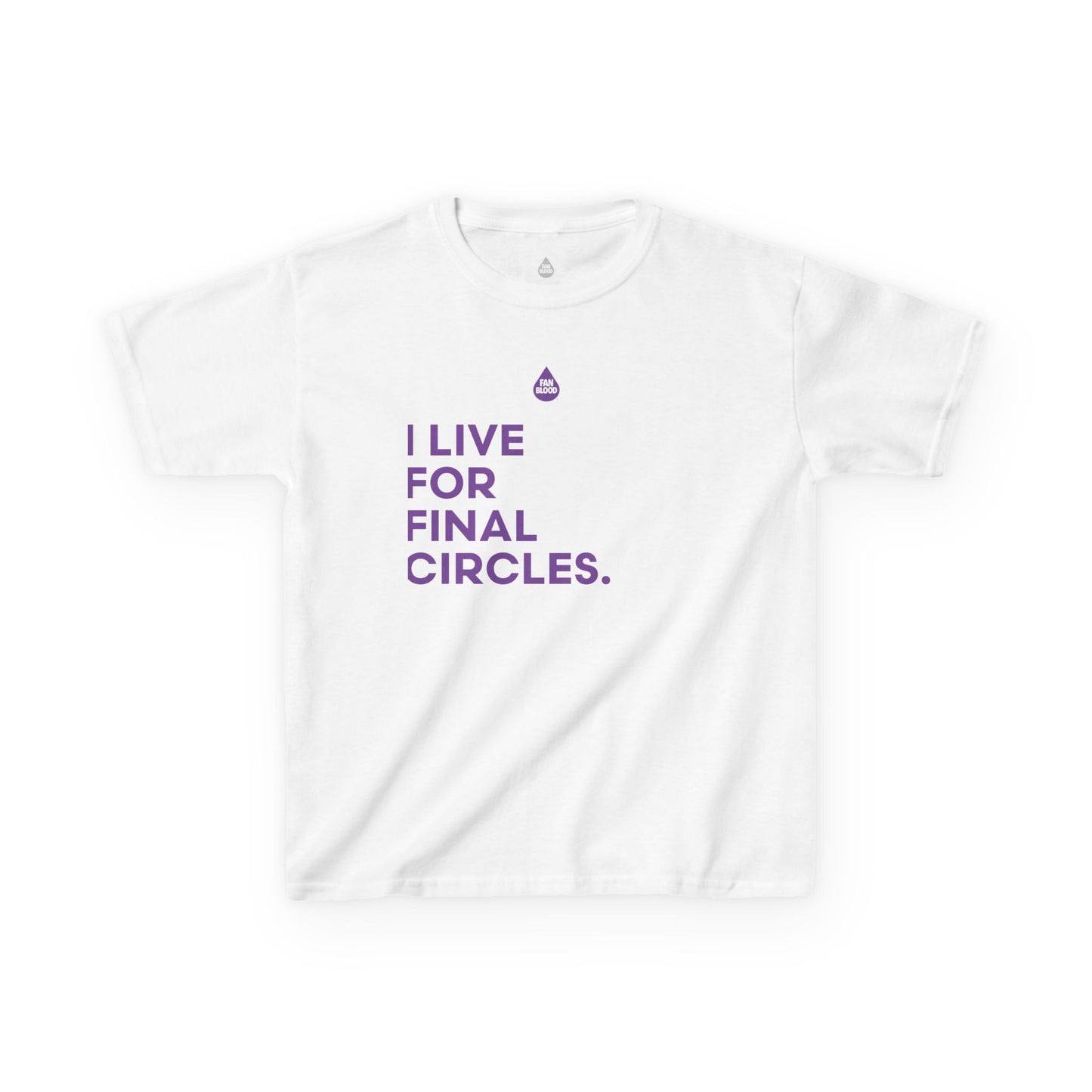 Live For Final Circles Kid's T