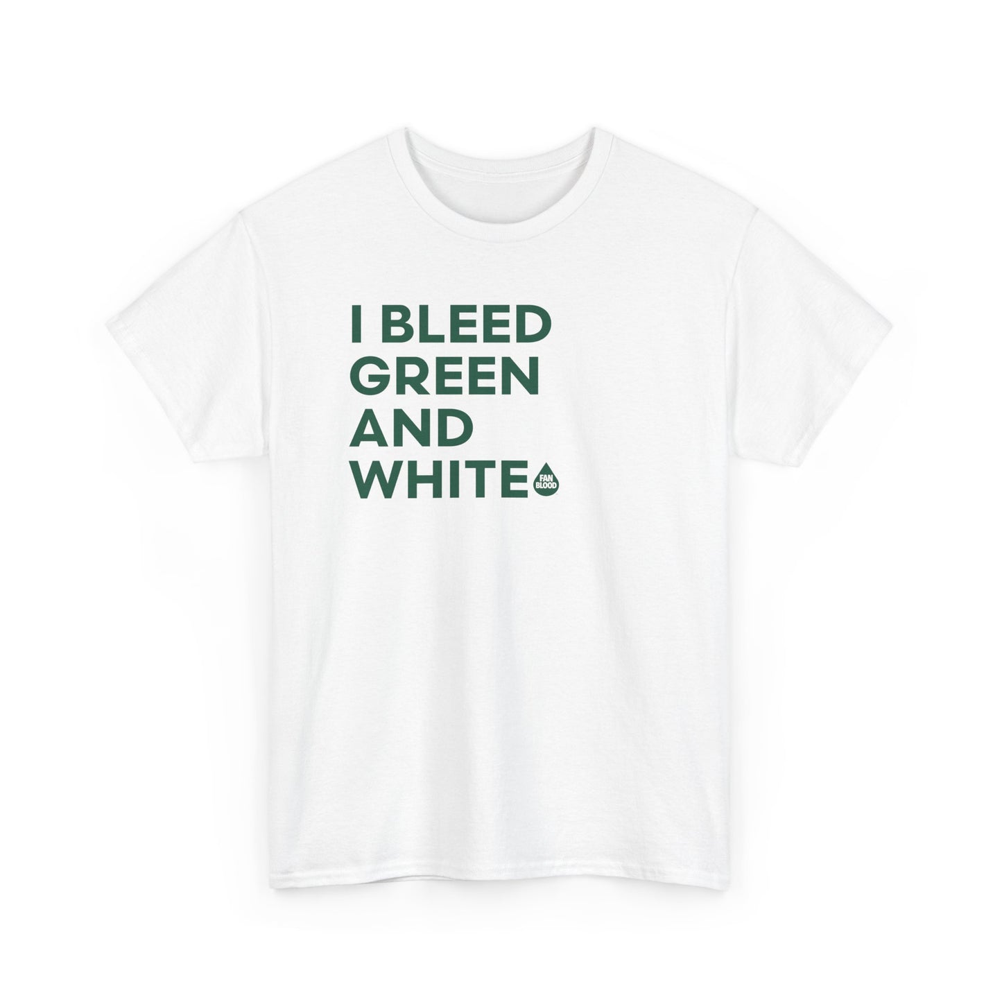 I Bleed Green& White T