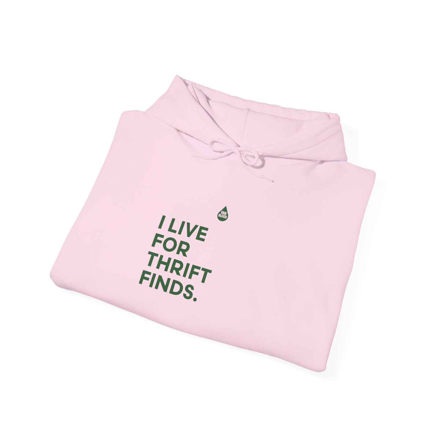 Live For Thrift Finds Hoodie