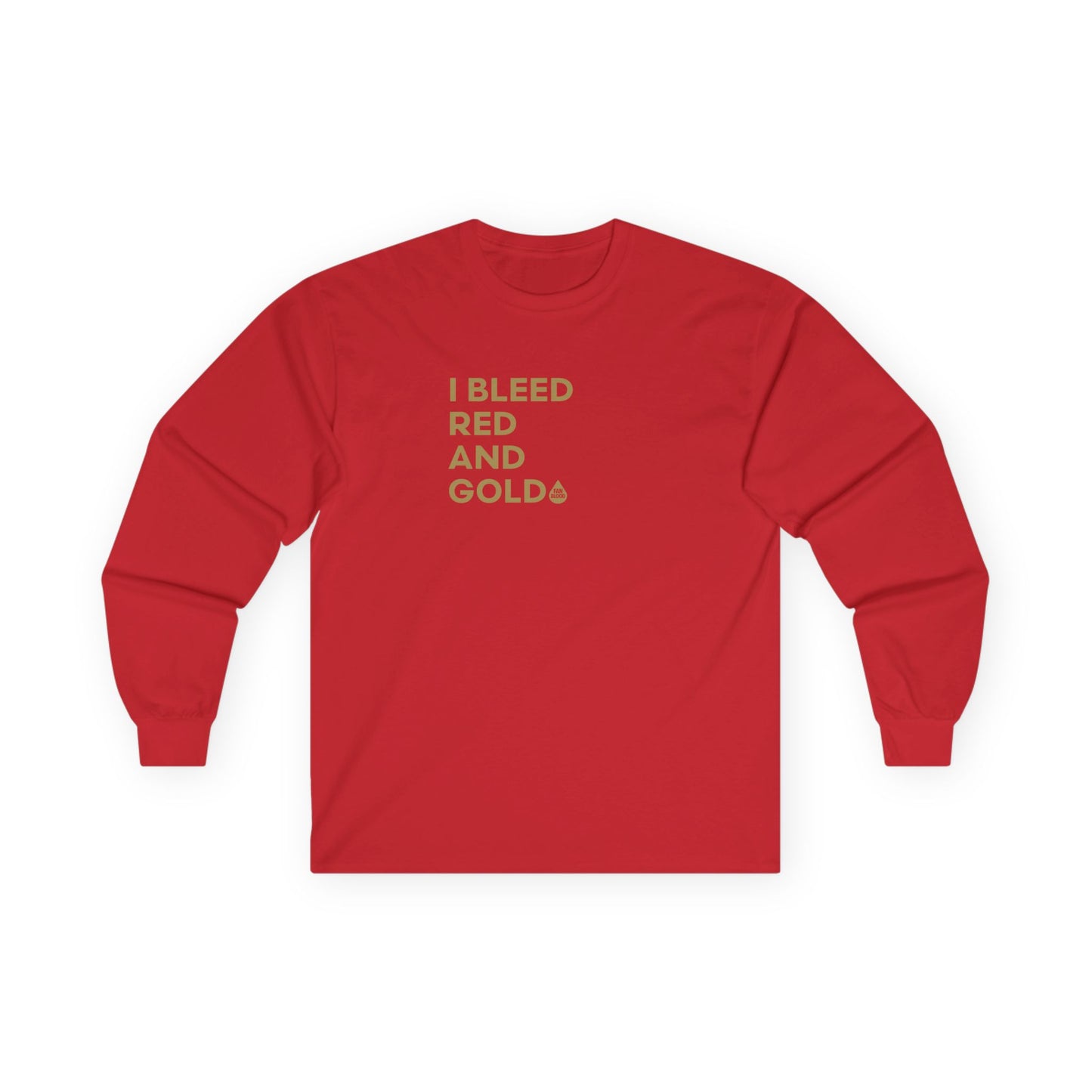 I Bleed Red & Gold Long Sleeve T