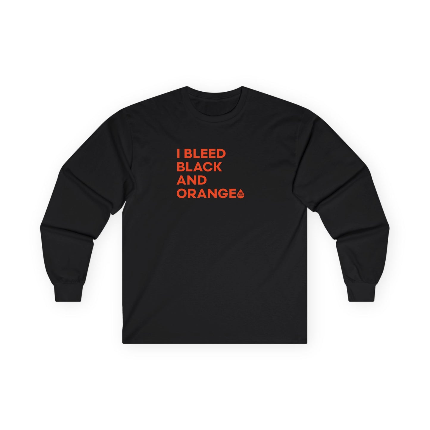 I Bleed Black & Orange Long Sleeve T