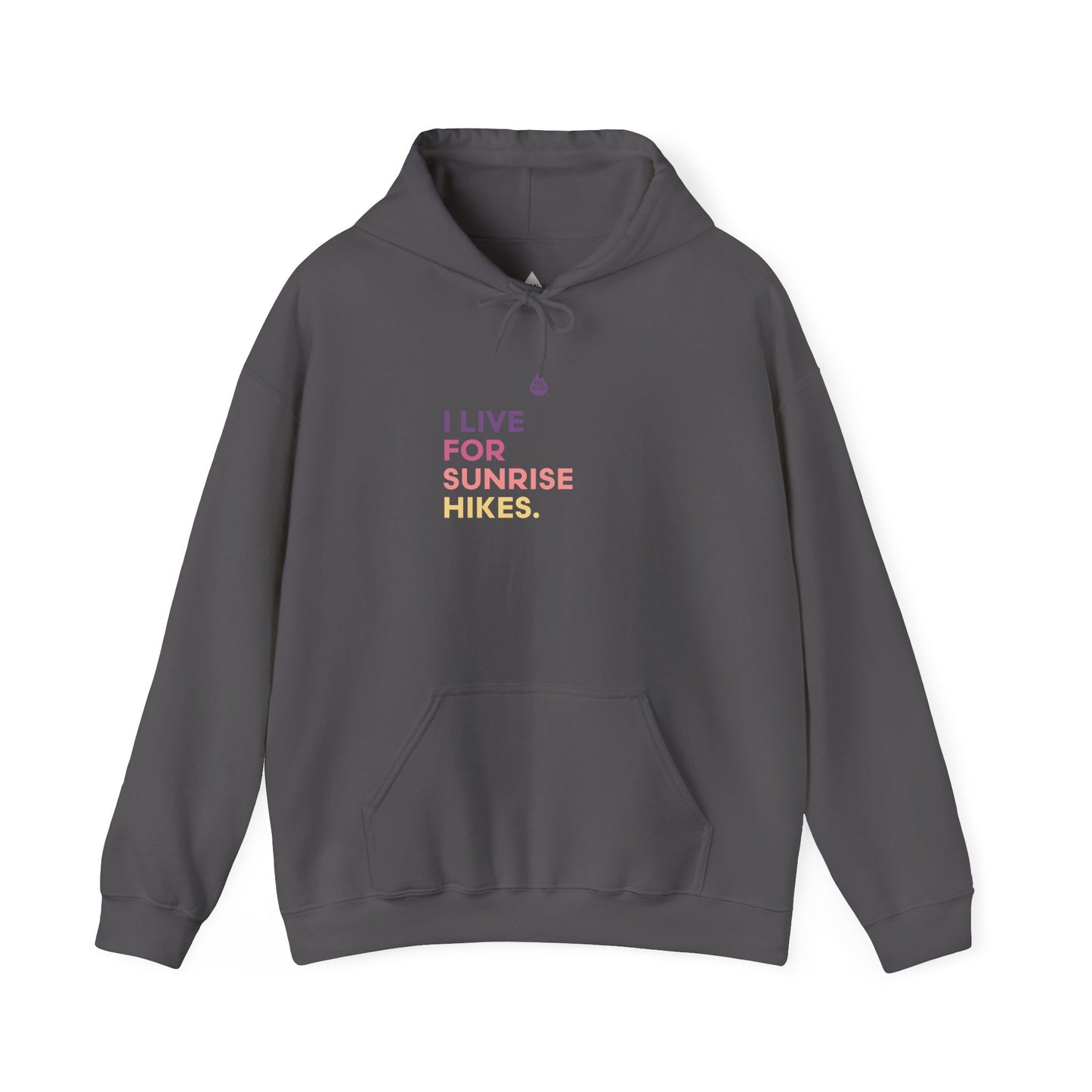 Live For Sunrise Hikes Hoodie