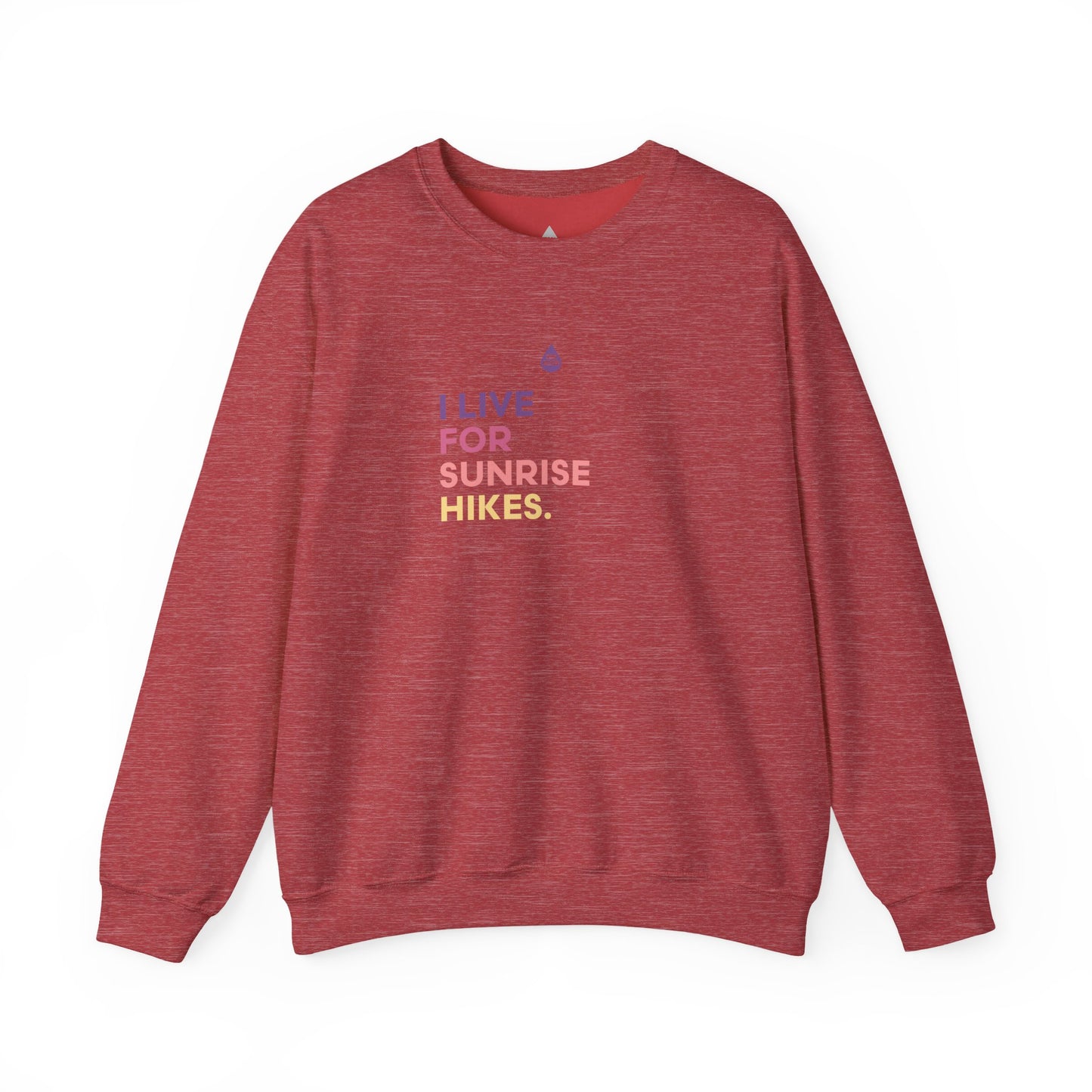 Live For Sunrise Hikes Sweatshirt