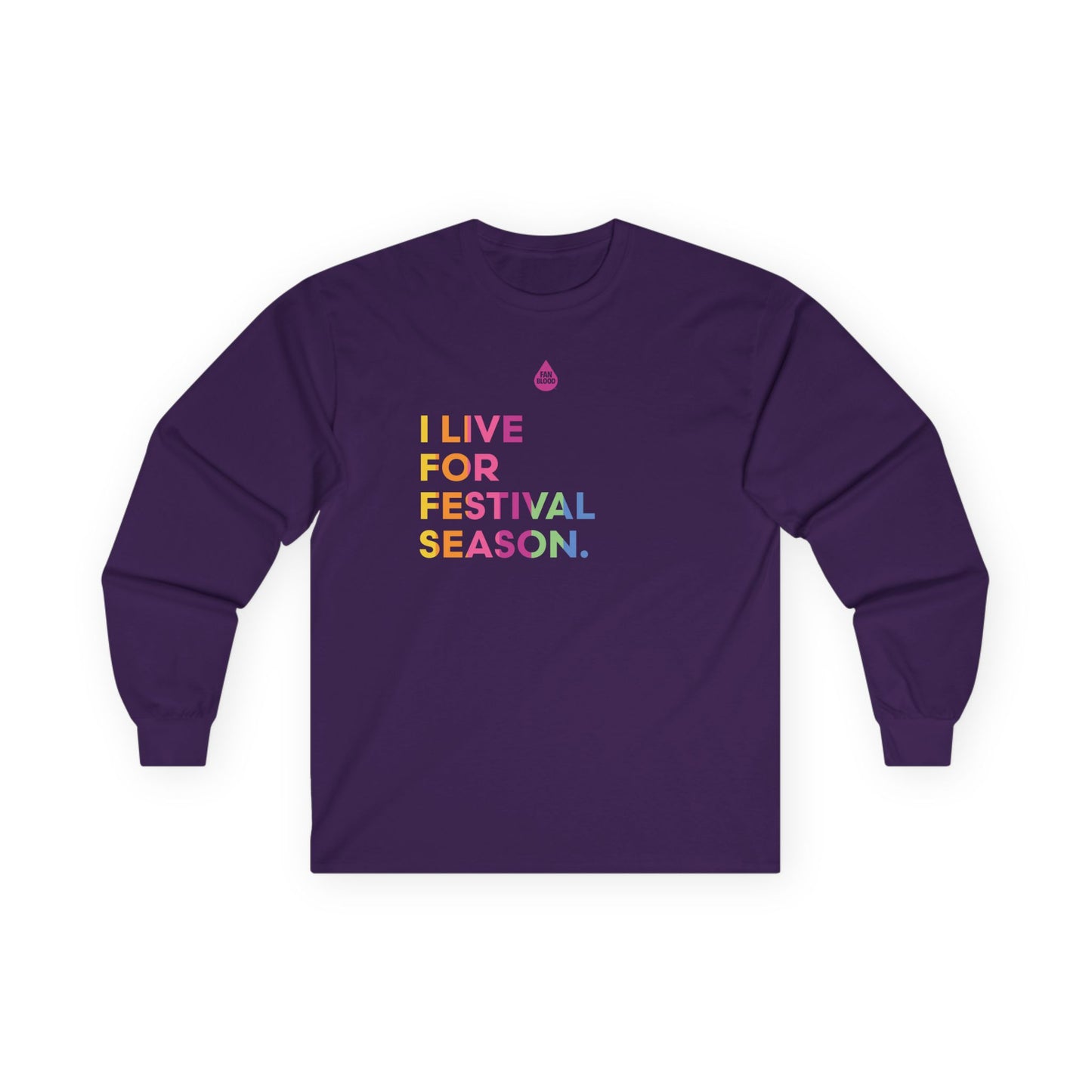 Live For Festival Season Long Sleeve T
