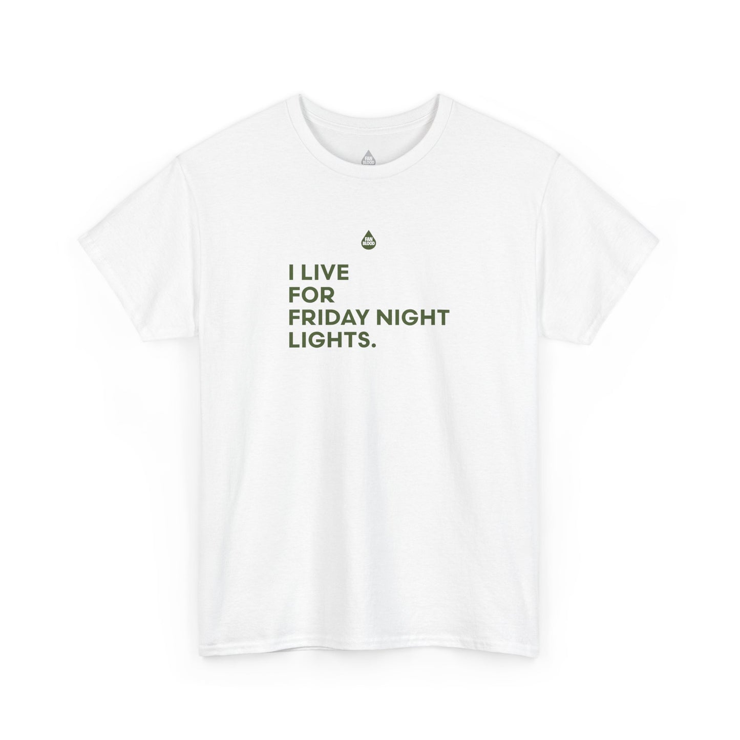 Live For Friday Night Lights T-Shirt