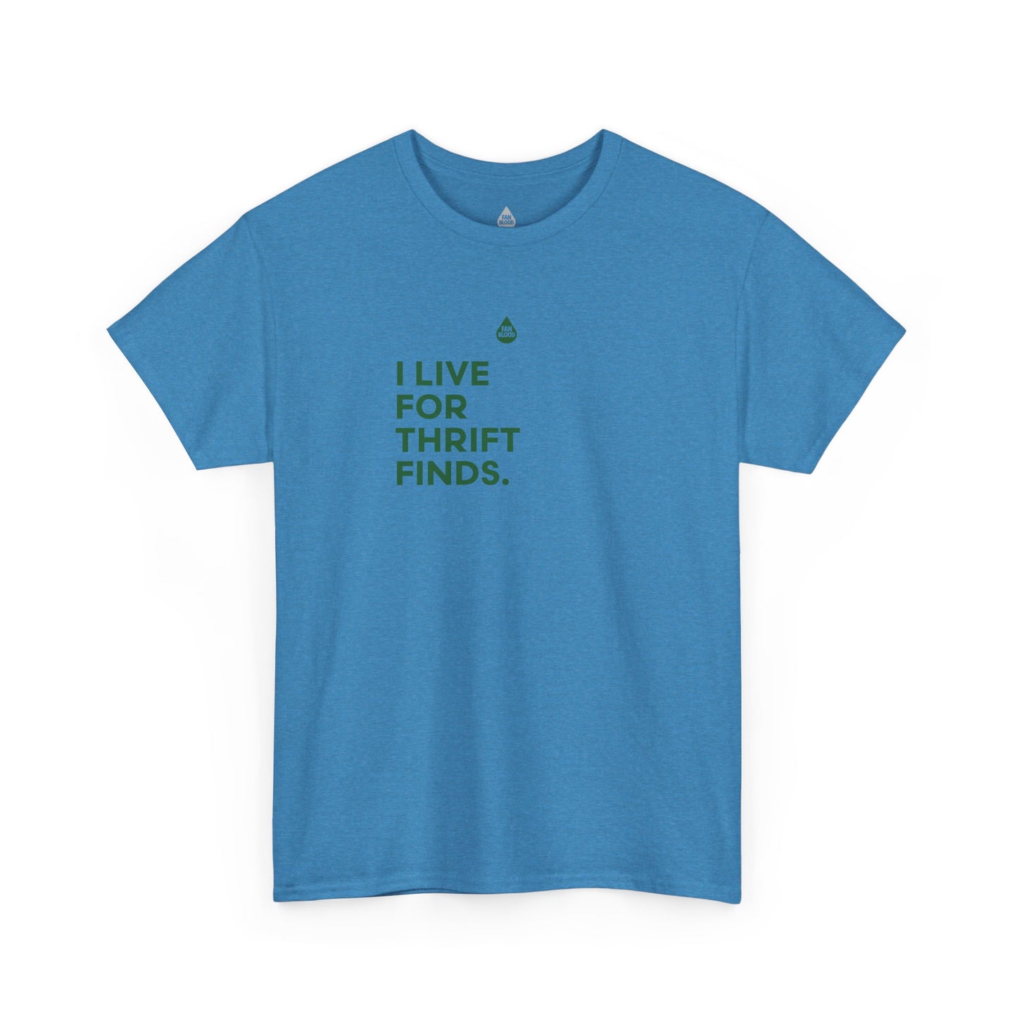 Live For Thrift Finds T-Shirt