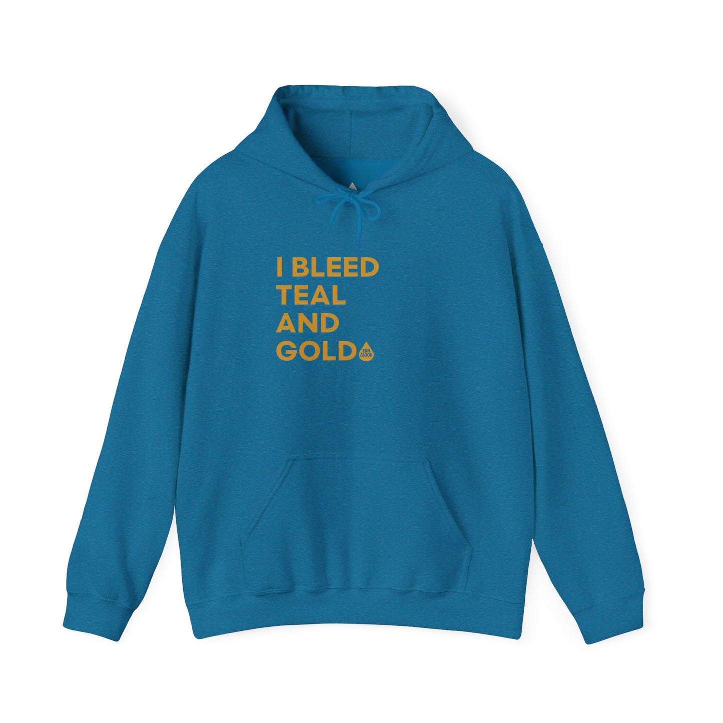 I Bleed Teal & Gold Hoodie