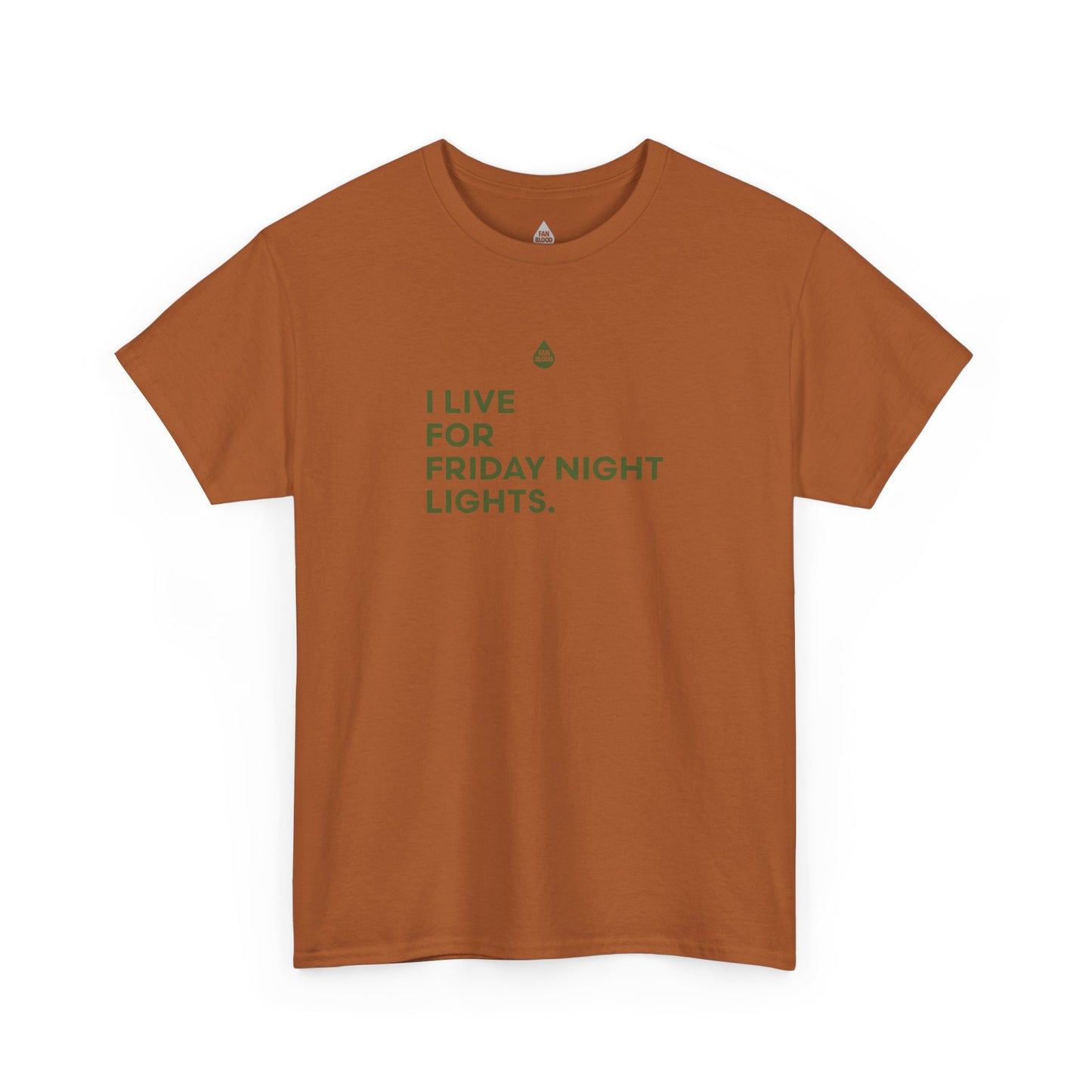 Live For Friday Night Lights T-Shirt