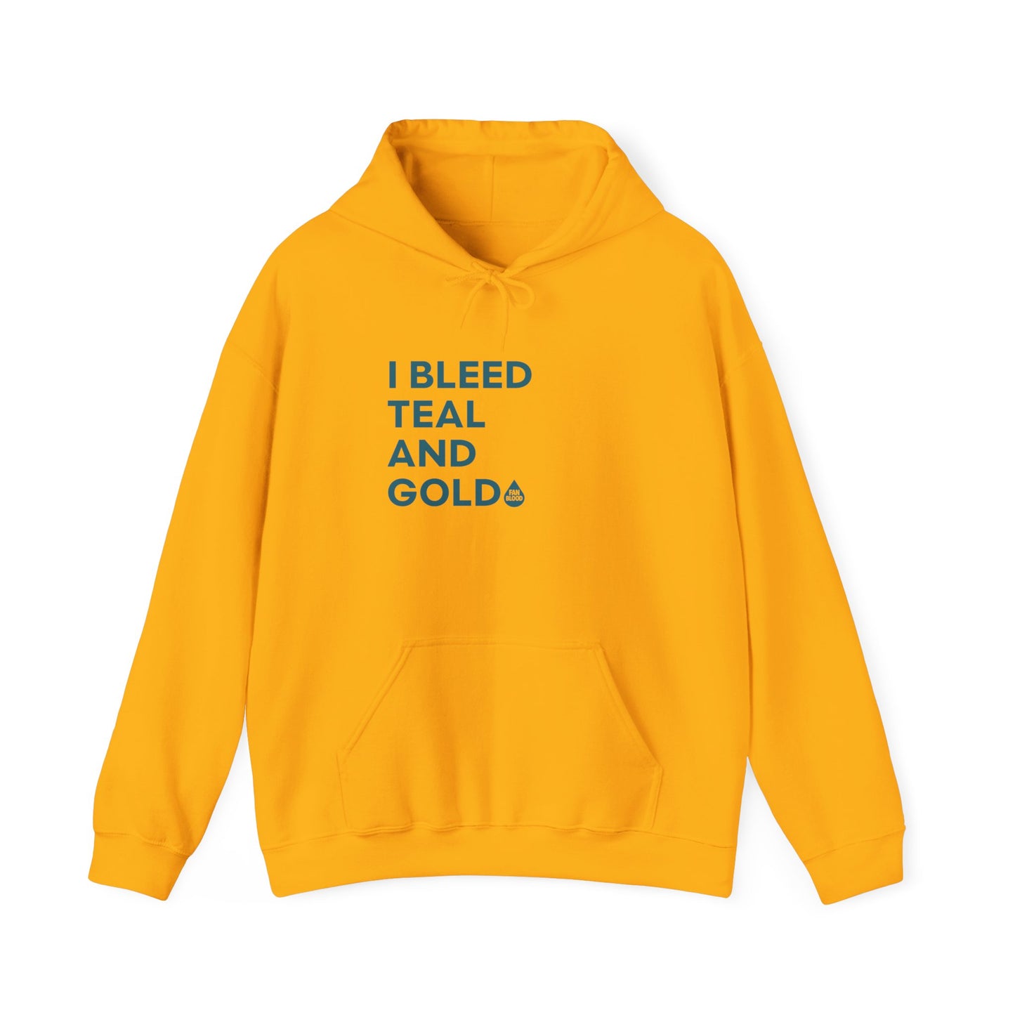 I Bleed Teal & Gold Hoodie