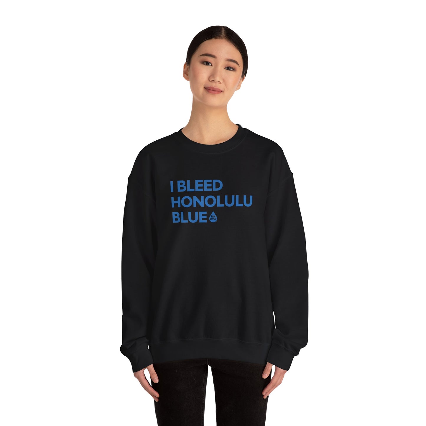 I Bleed Honolulu Blue Sweatshirt