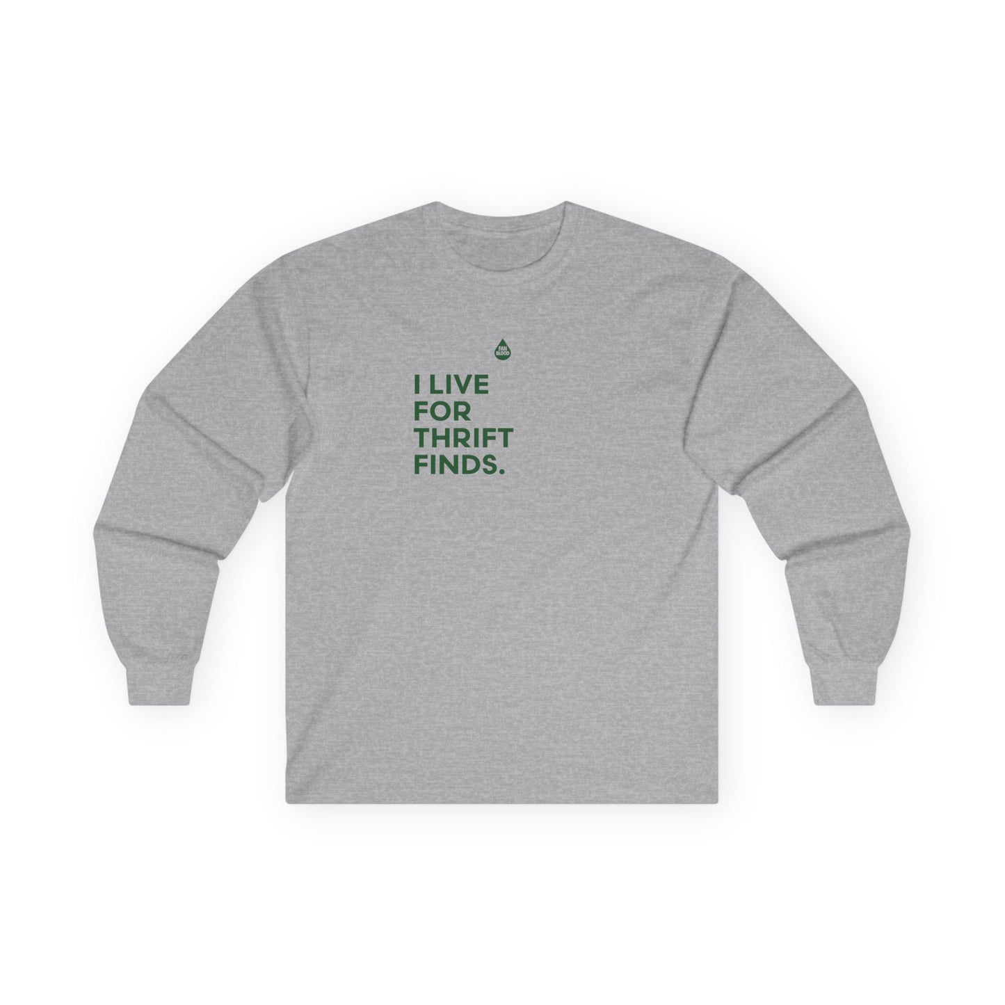 Live For Thrift Finds Long Sleeve T