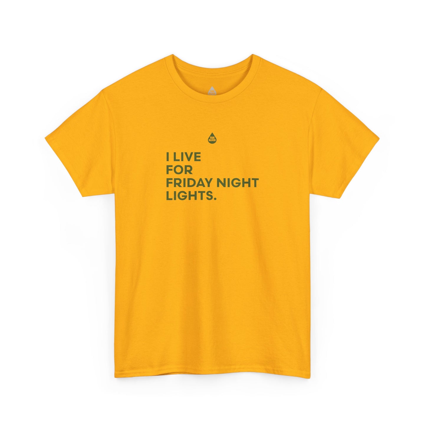 Live For Friday Night Lights T-Shirt