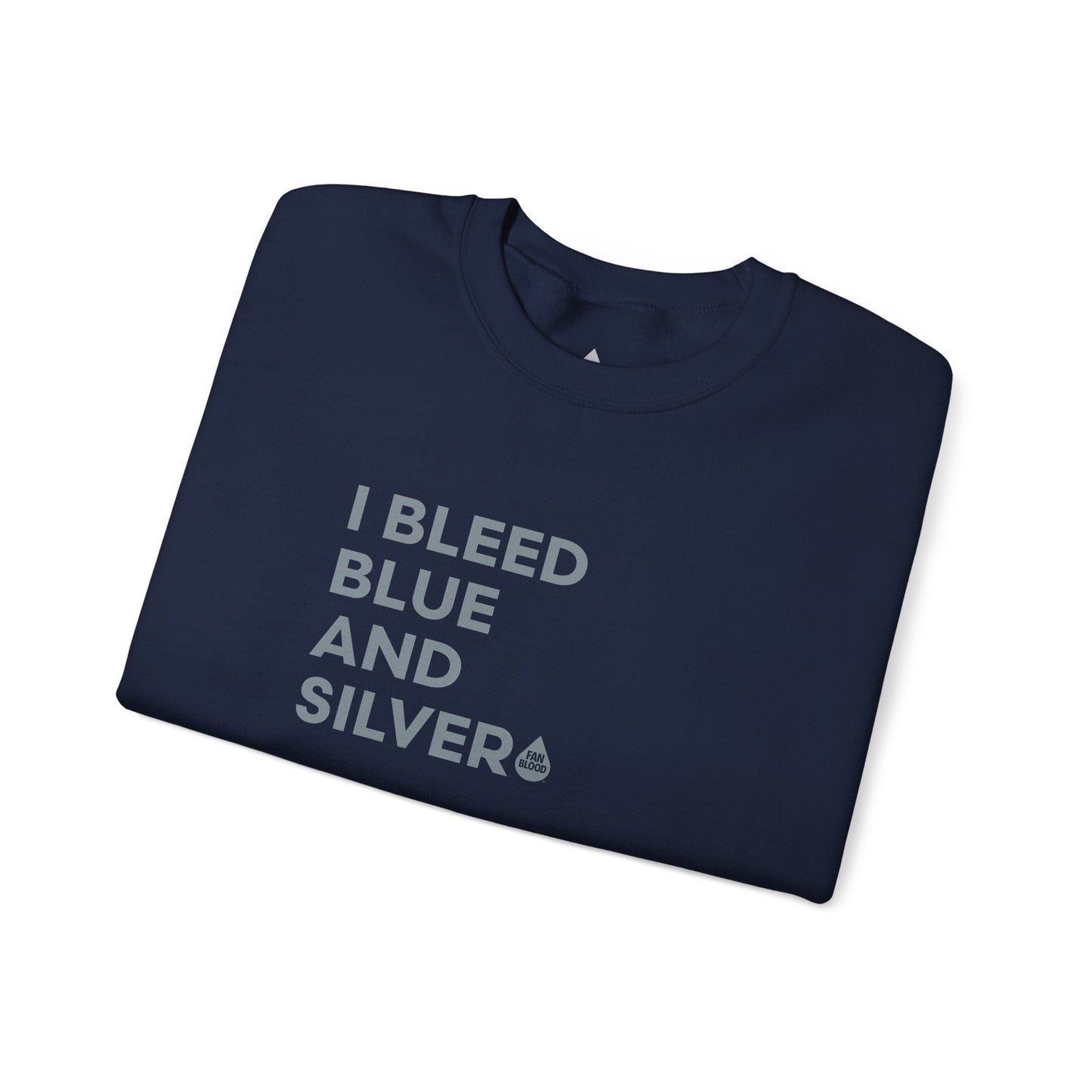 I Bleed Blue & Silver Sweatshirt