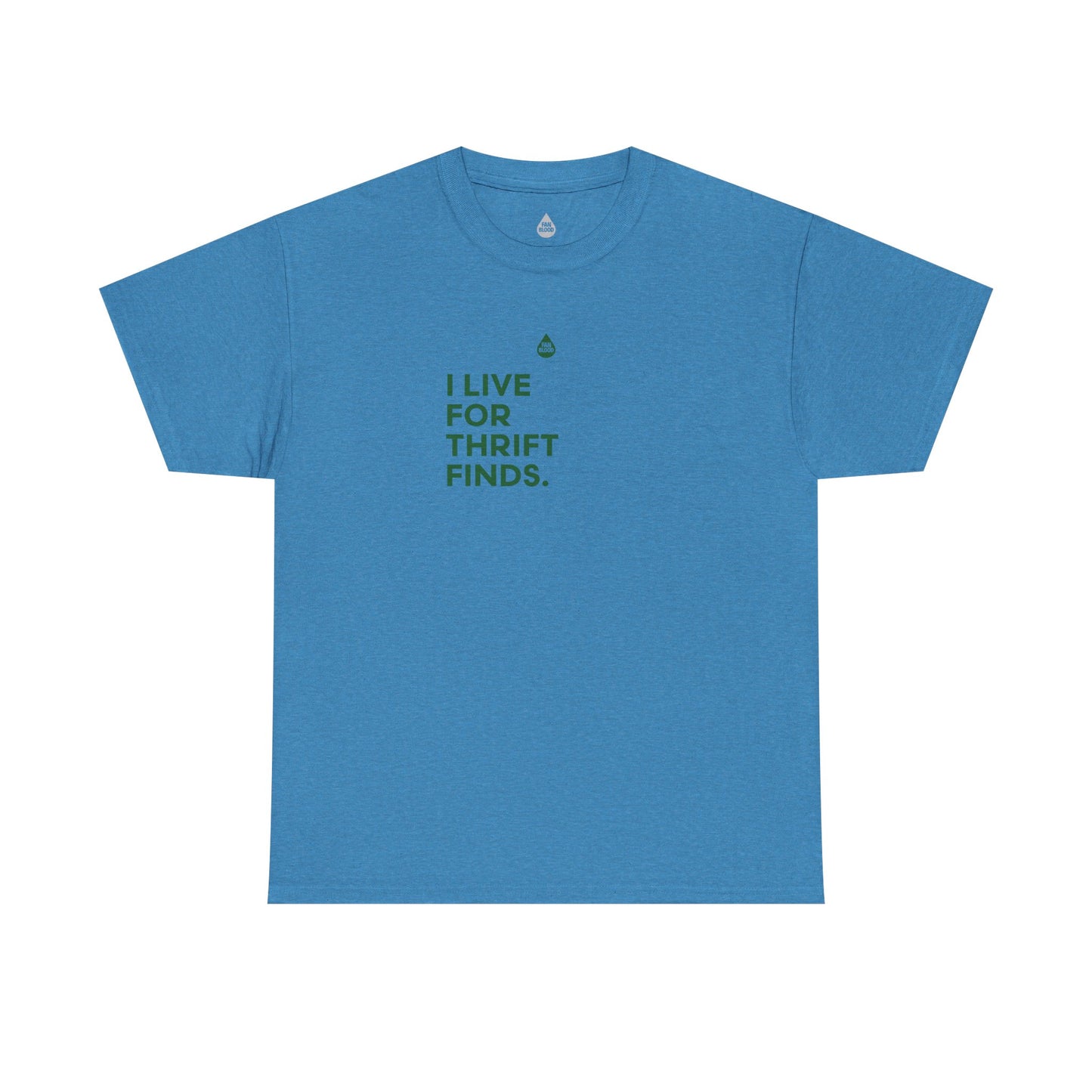 Live For Thrift Finds T-Shirt