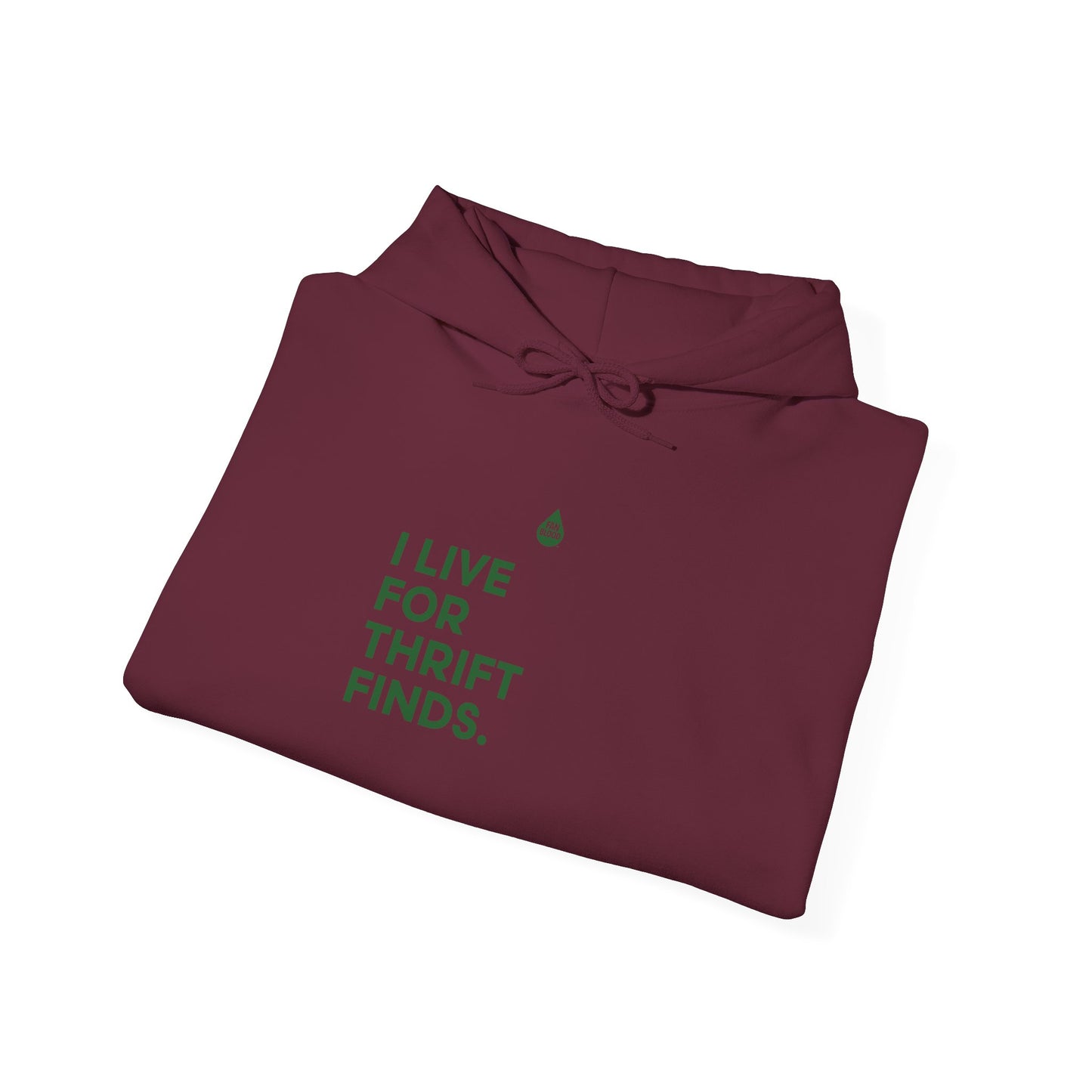 Live For Thrift Finds Hoodie