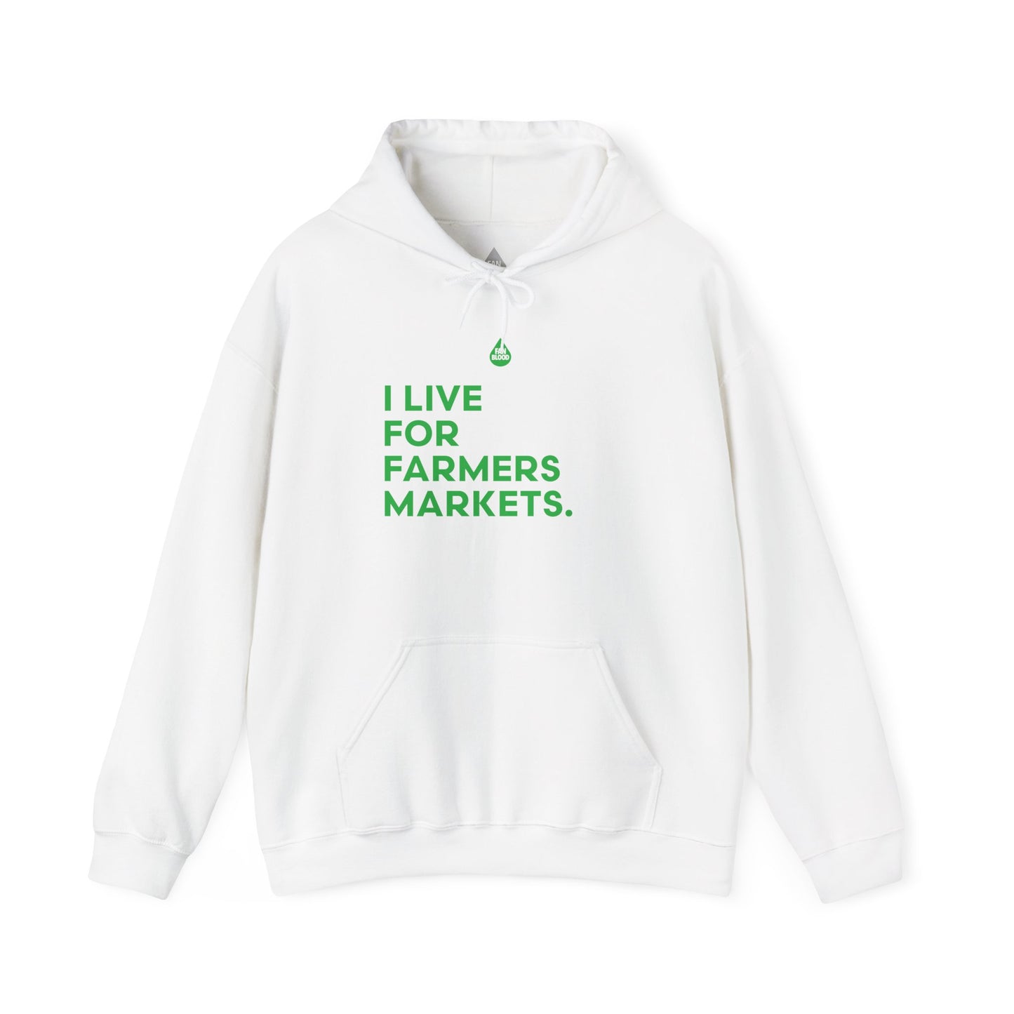 Live For Farmers Markets Hoodie