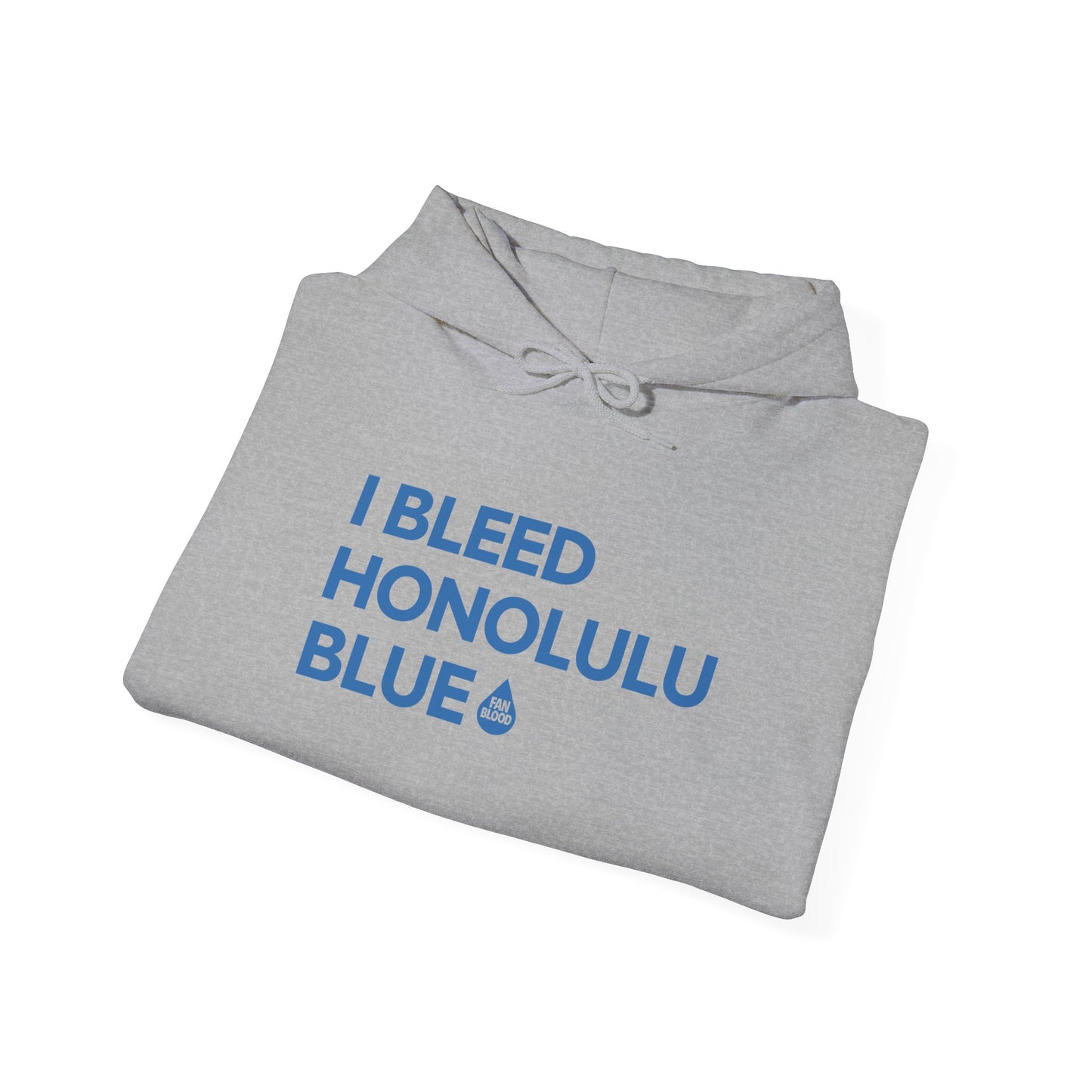 I Bleed Honolulu Blue Hoodie