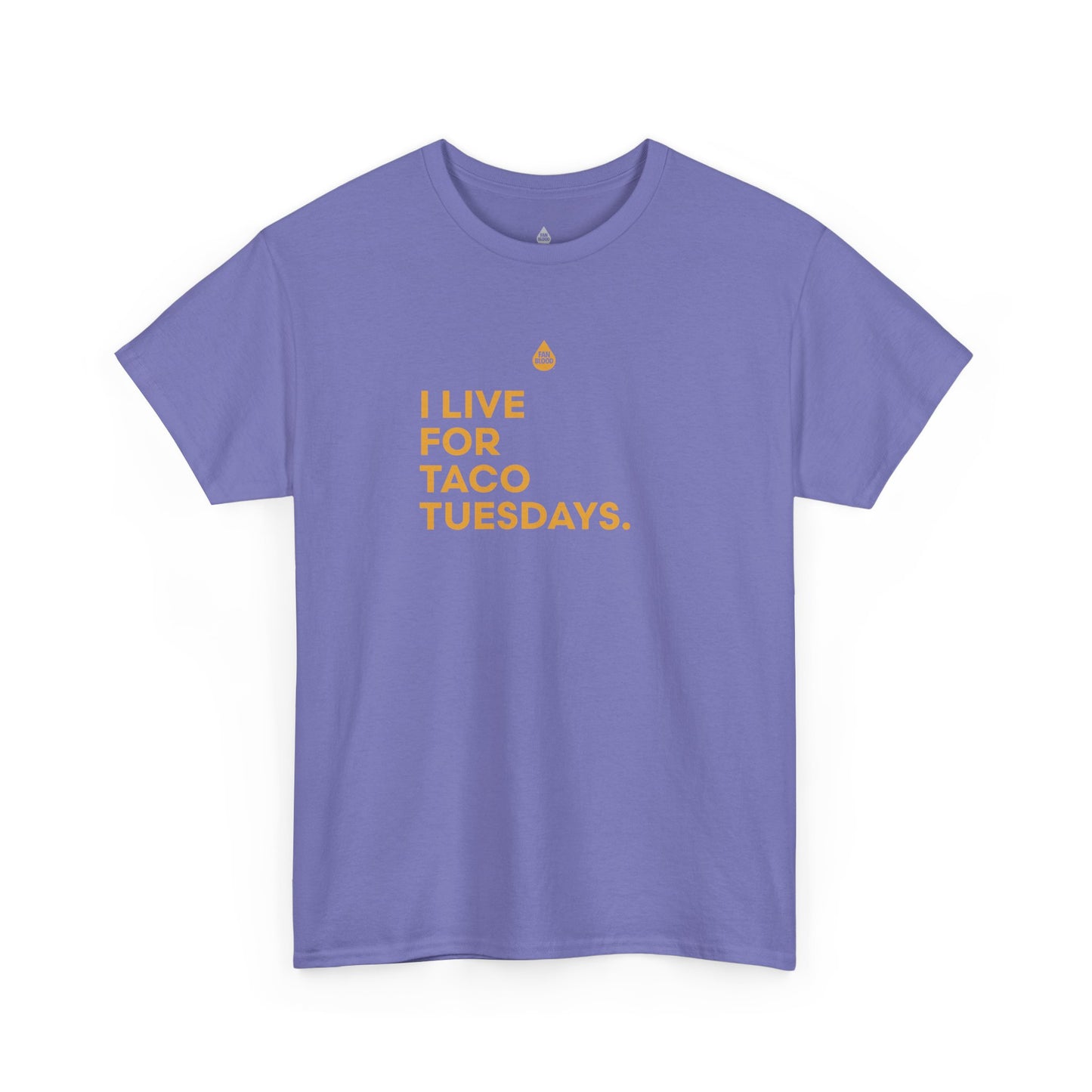 Live For Taco Tuesdays T-Shirt