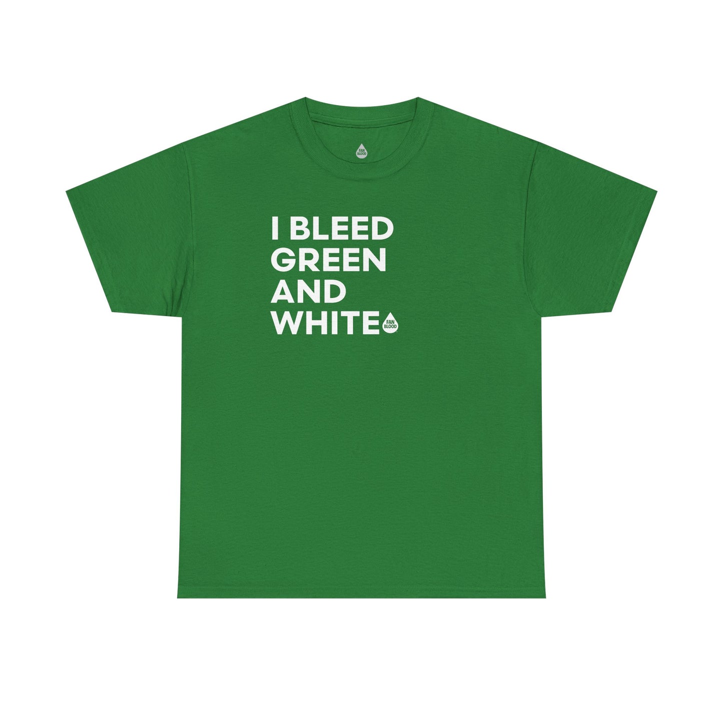 I Bleed Green& White T