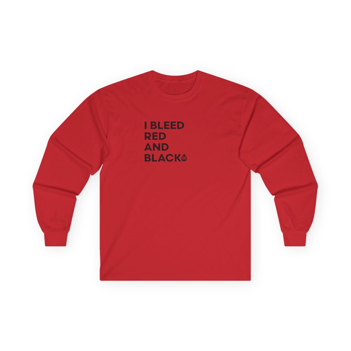 I Bleed Red & Black Long Sleeve T