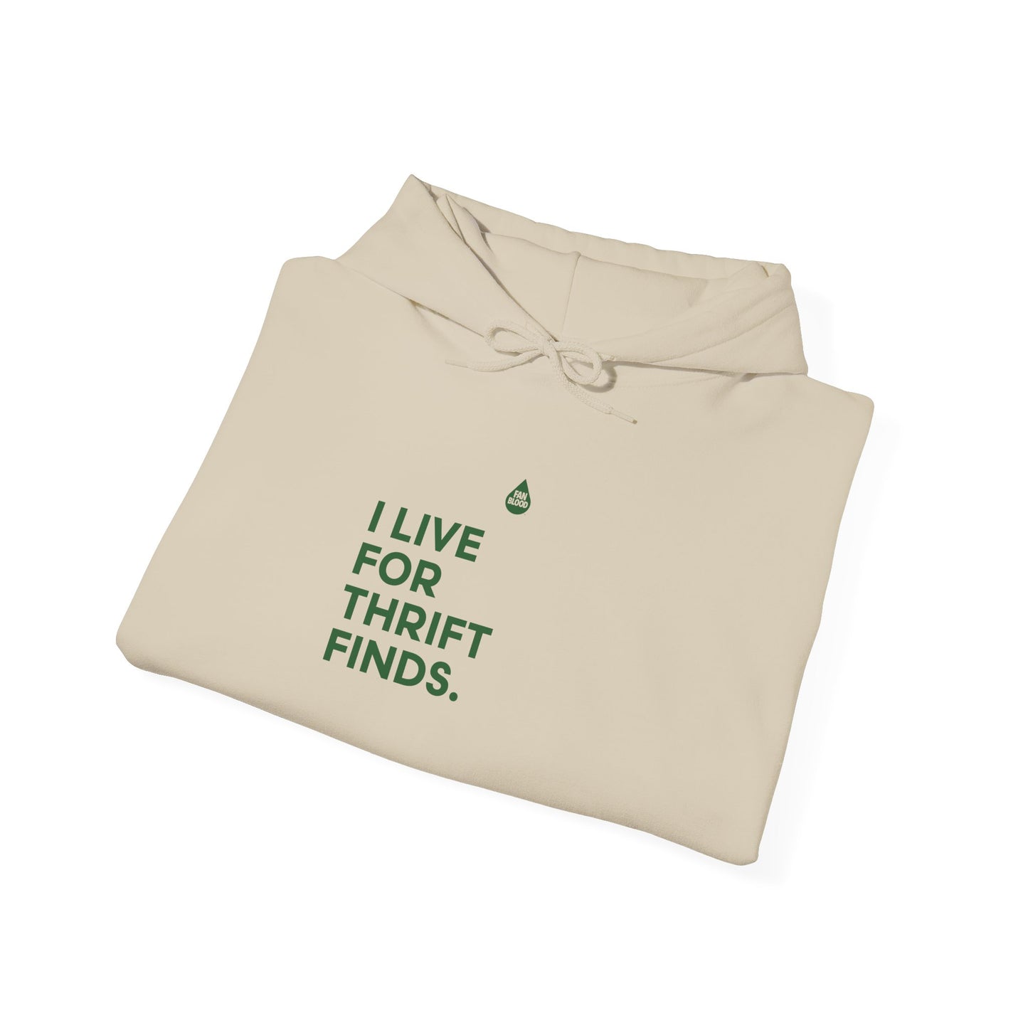 Live For Thrift Finds Hoodie