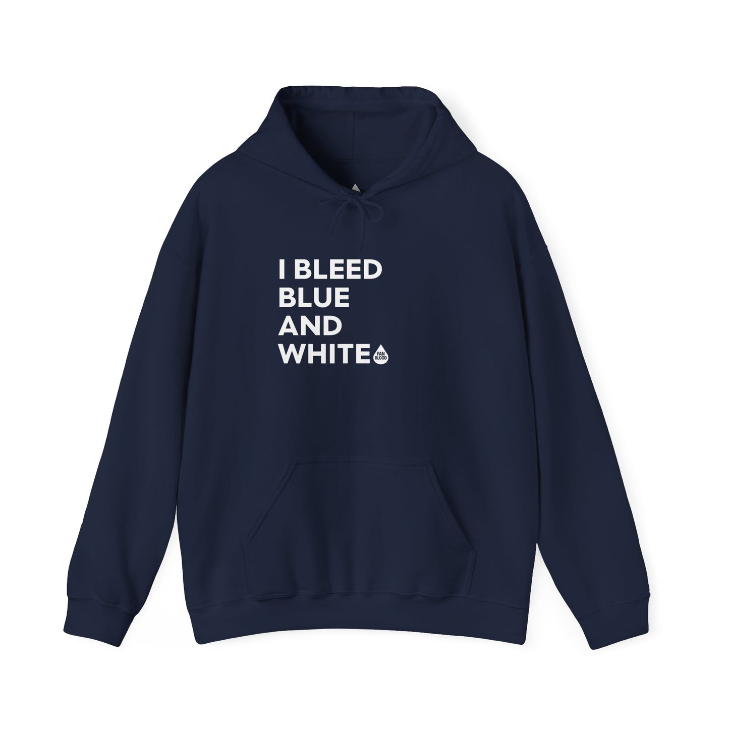 I Bleed Blue & White Hoodie