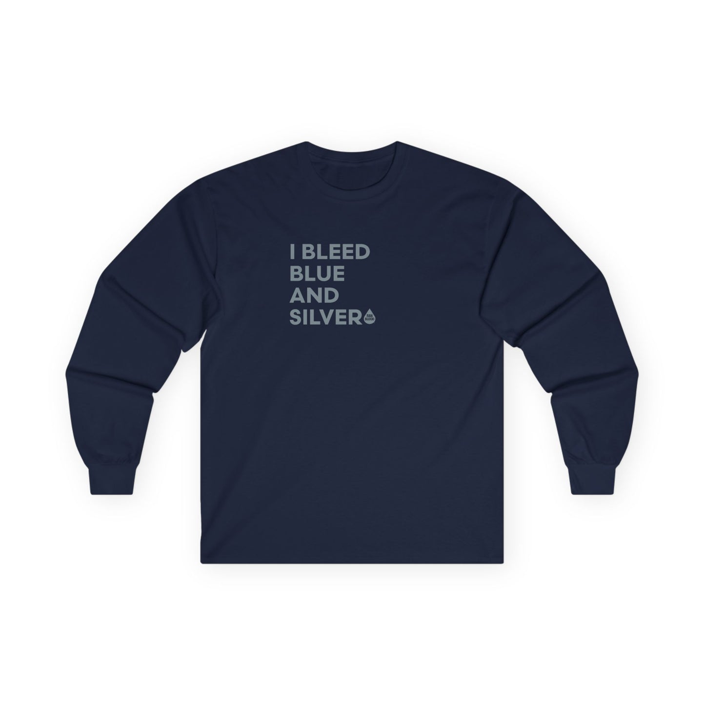 I Bleed Blue & Silver Long Sleeve T