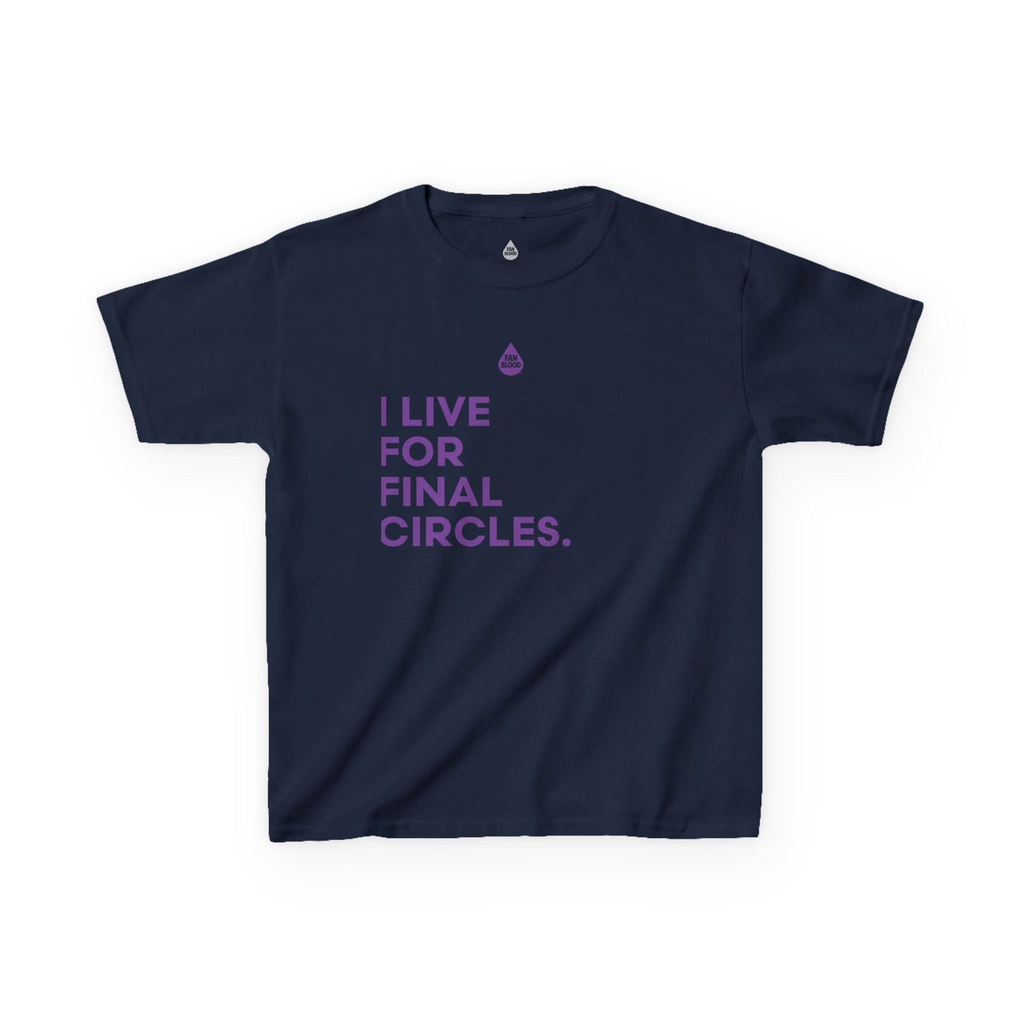 Live For Final Circles Kid's T