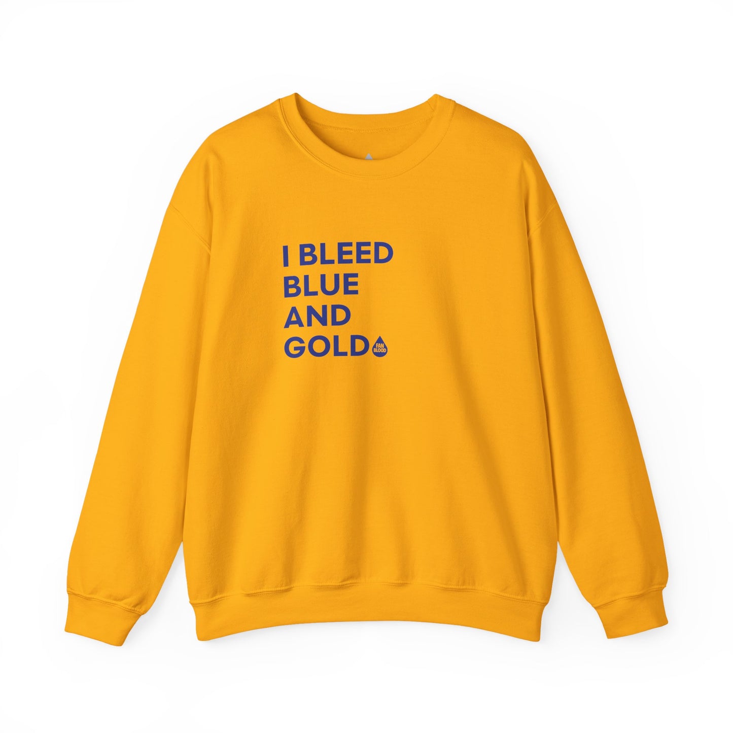 I Bleed Blue & Gold Sweatshirt