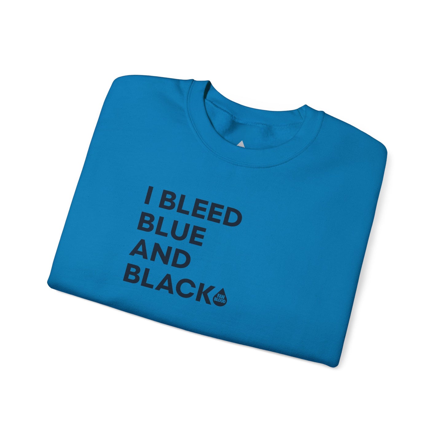 I Bleed Blue & Black Sweatshirt