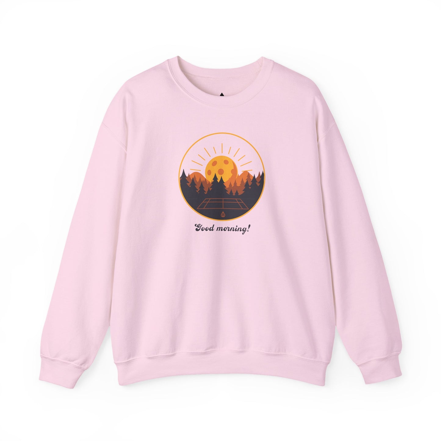 Good Morning Pickleball Sweatshirt