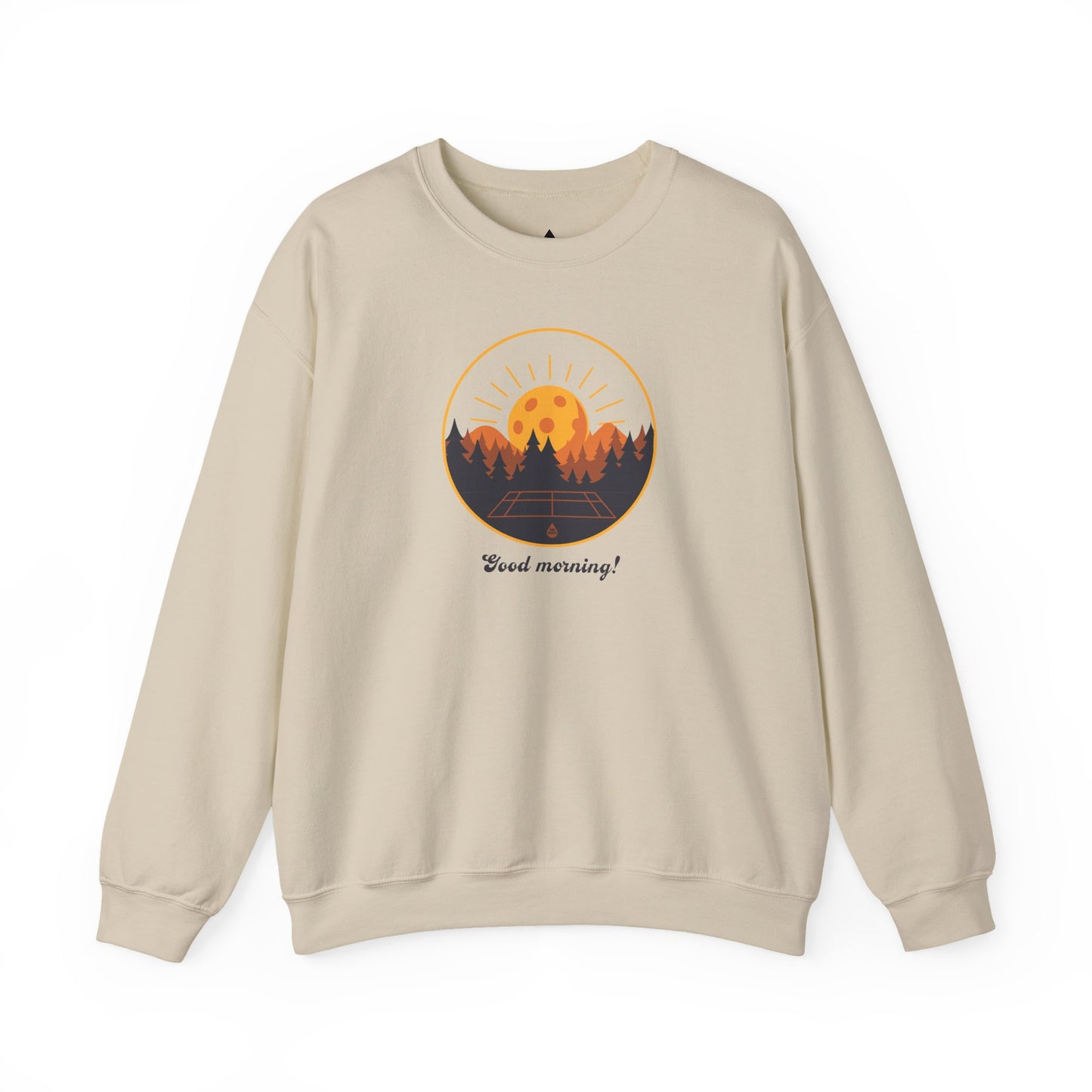 Good Morning Pickleball Sweatshirt