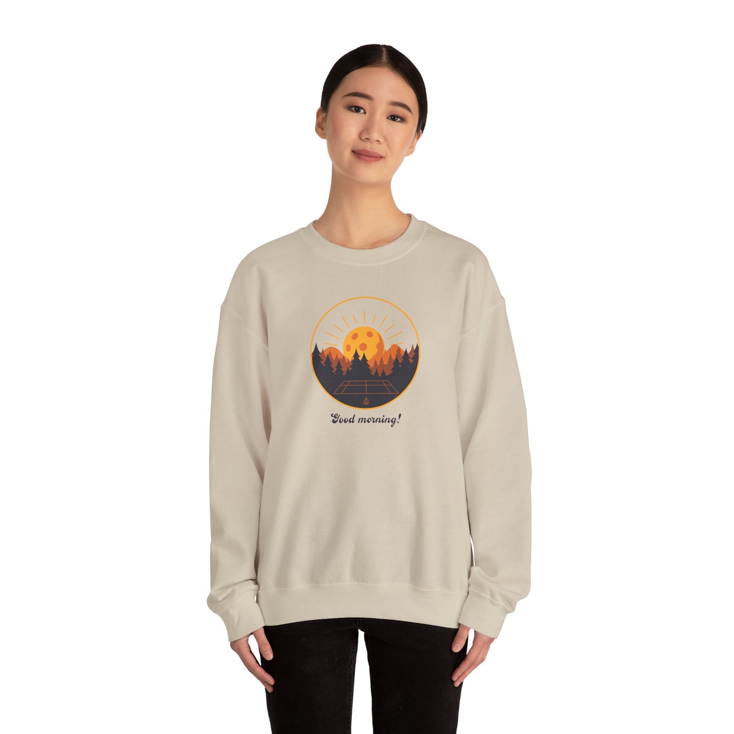 Good Morning Pickleball Sweatshirt