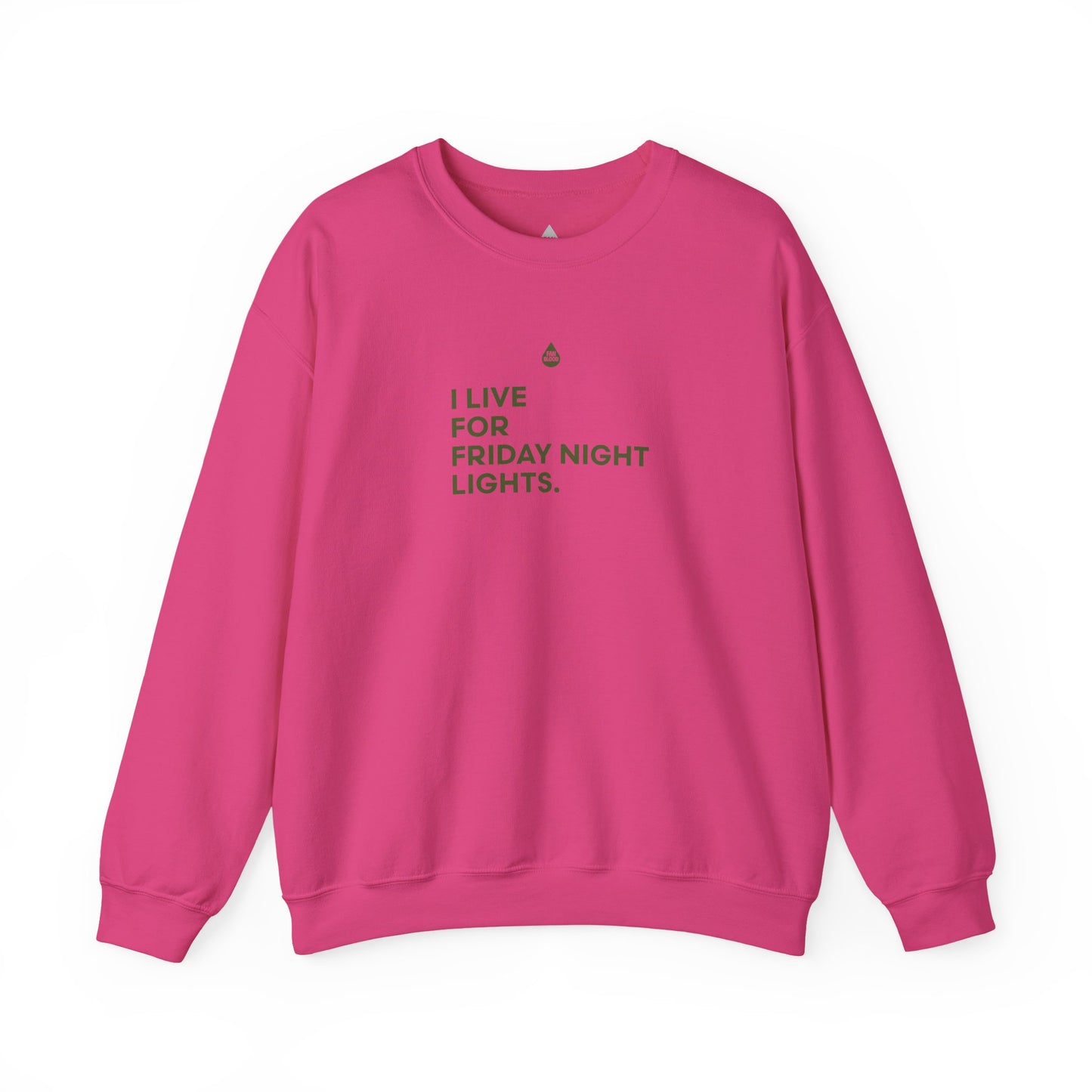 Live For Friday Night Lights Sweatshirt