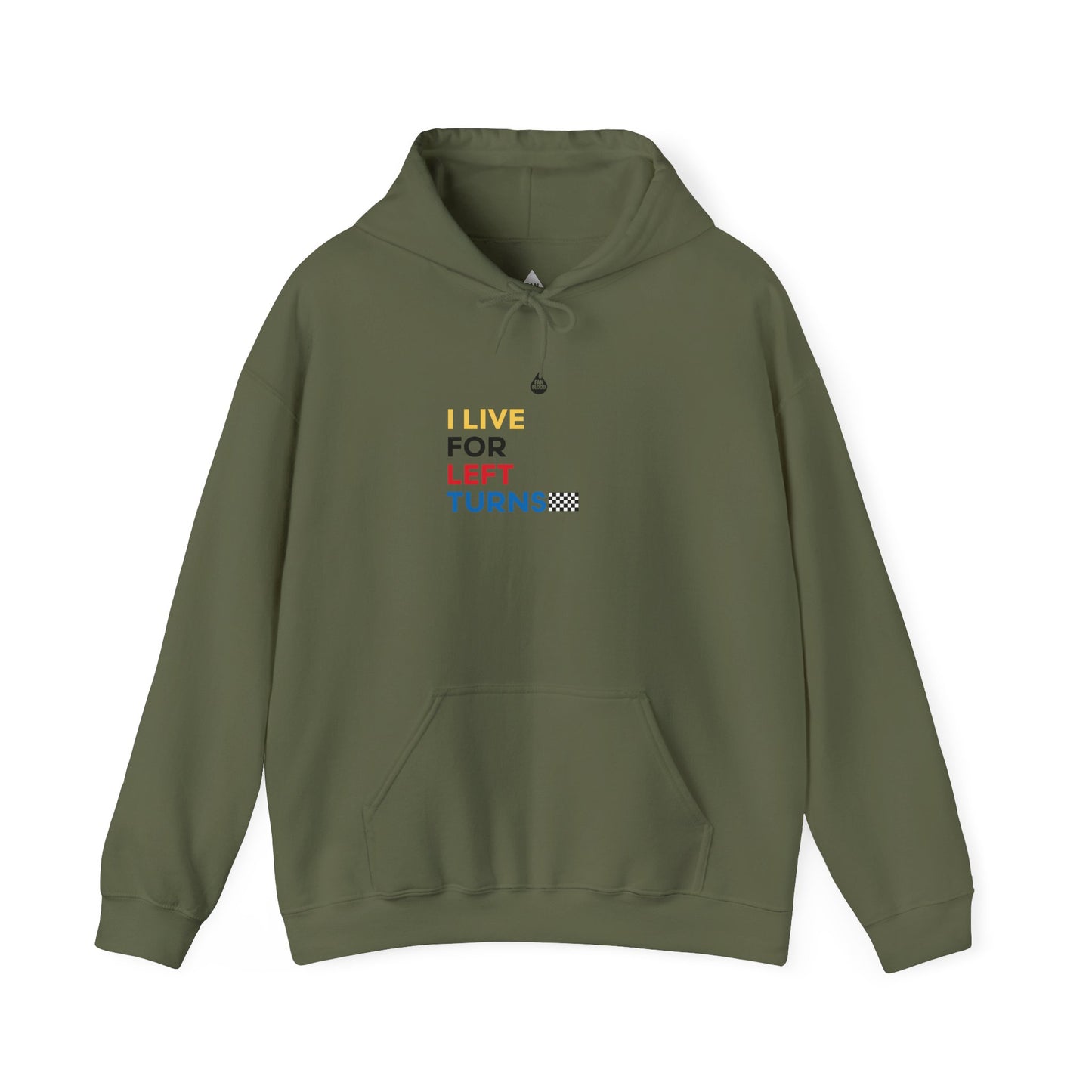 Live For Left Turns Hoodie