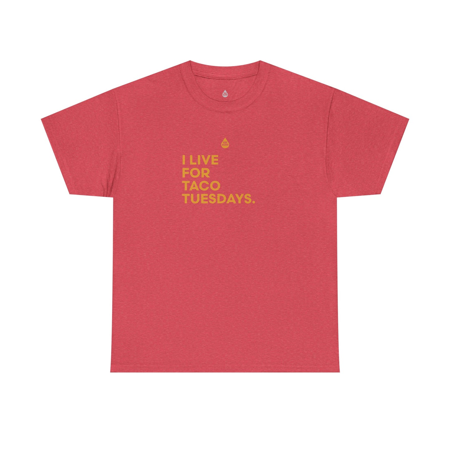Live For Taco Tuesdays T-Shirt