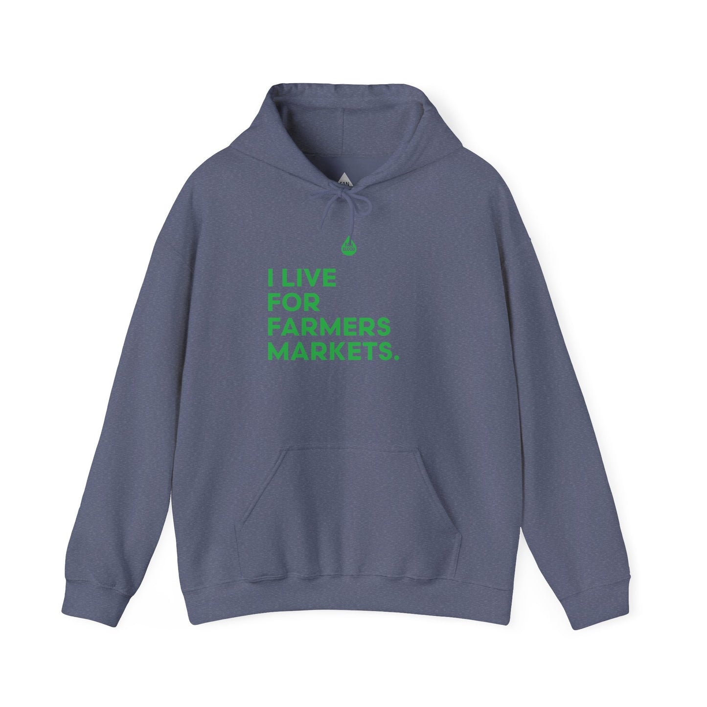 Live For Farmers Markets Hoodie