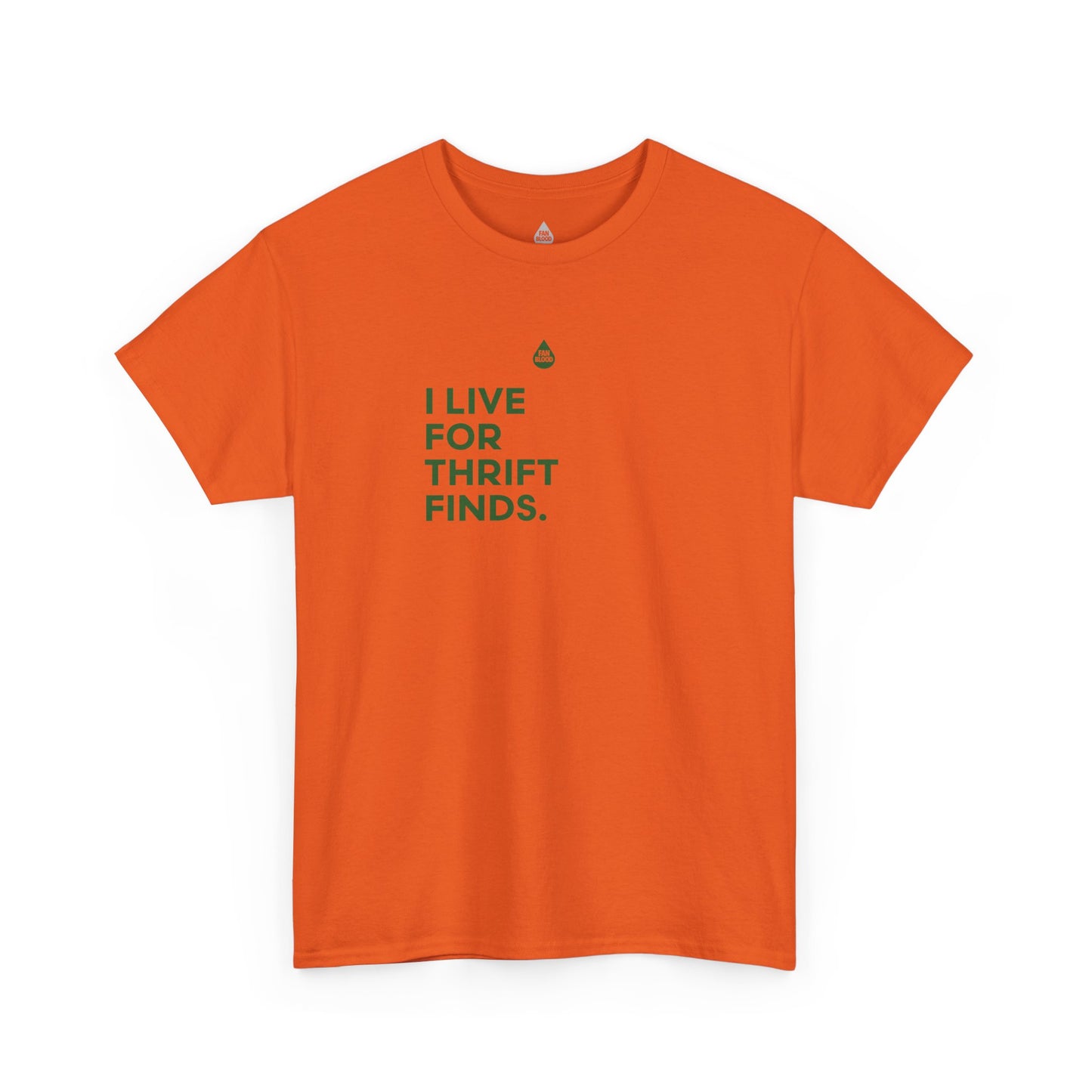 Live For Thrift Finds T-Shirt