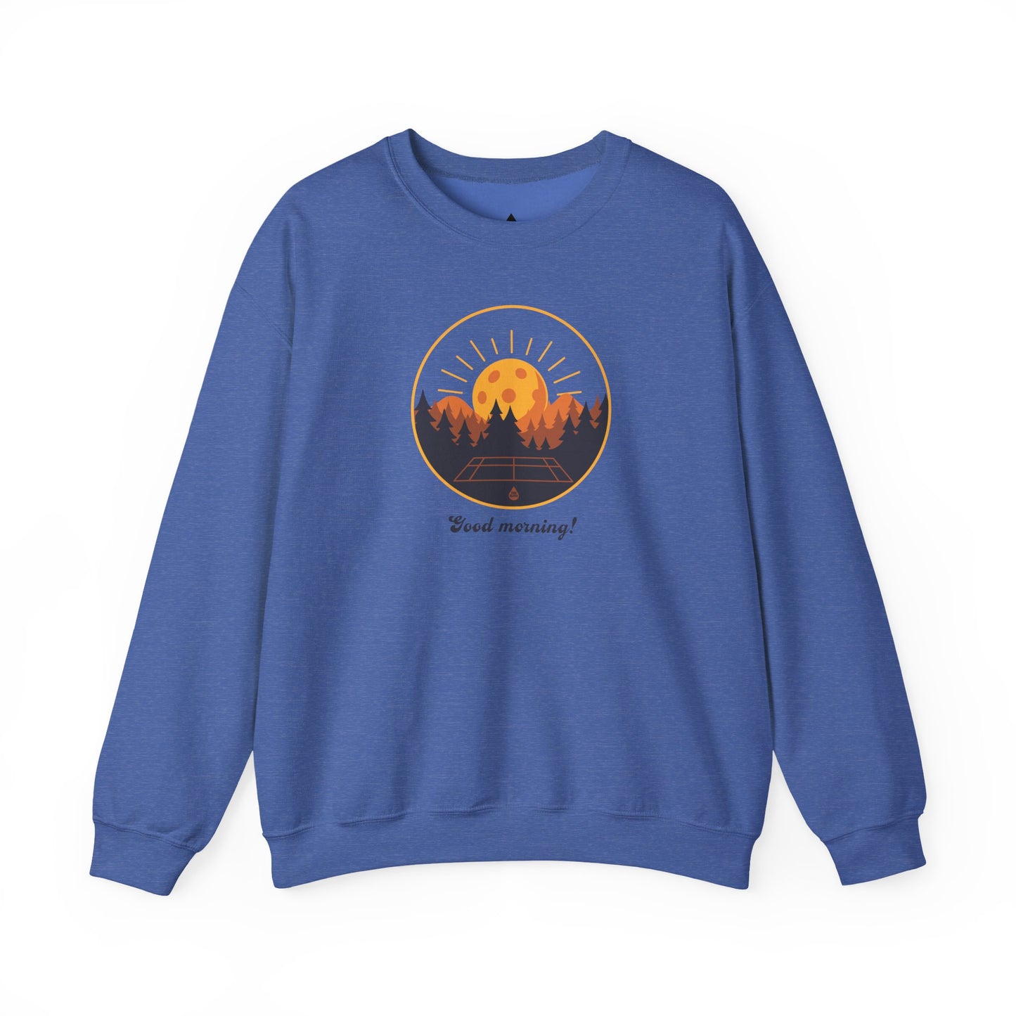 Good Morning Pickleball Sweatshirt