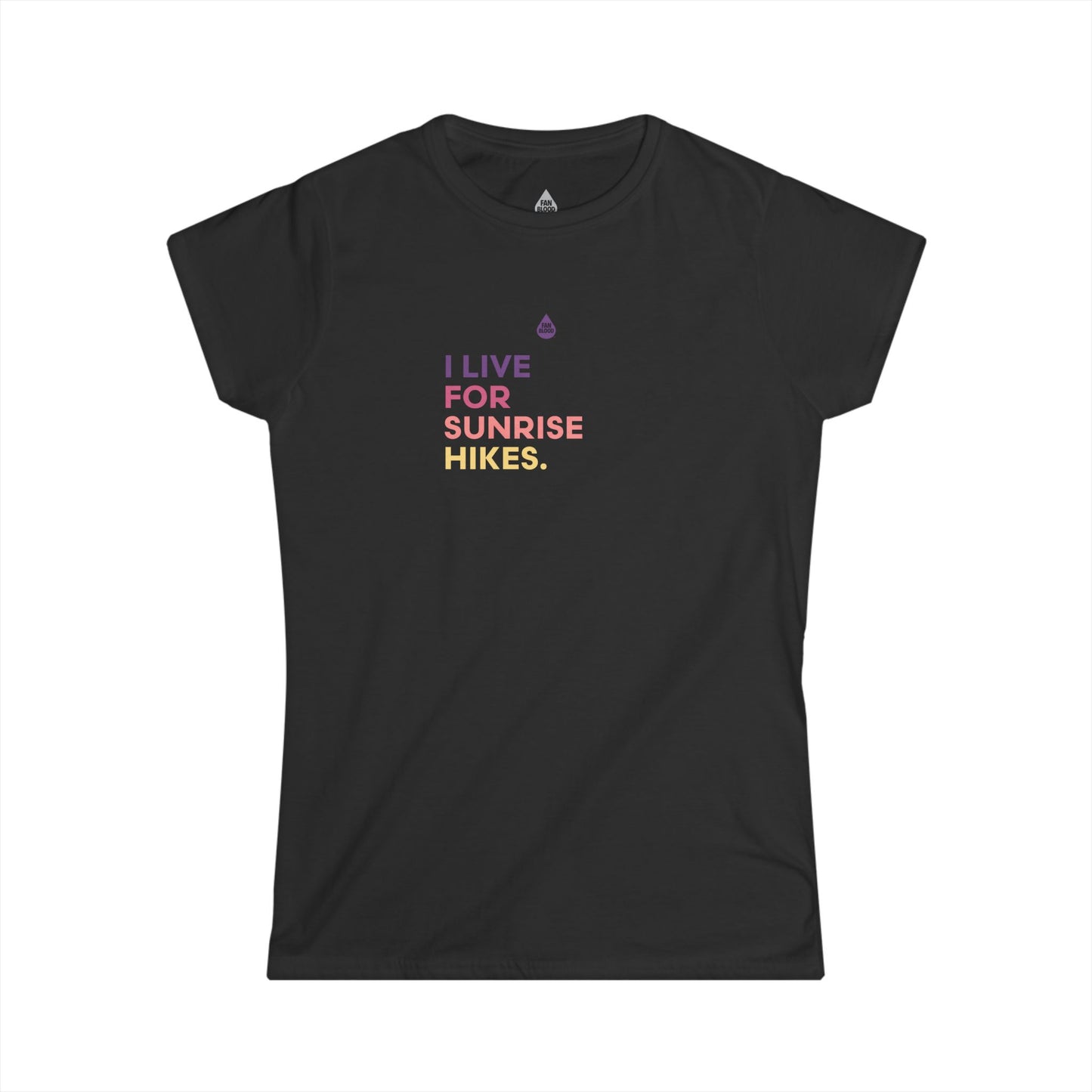 Live For Sunrise Hikes Women's T