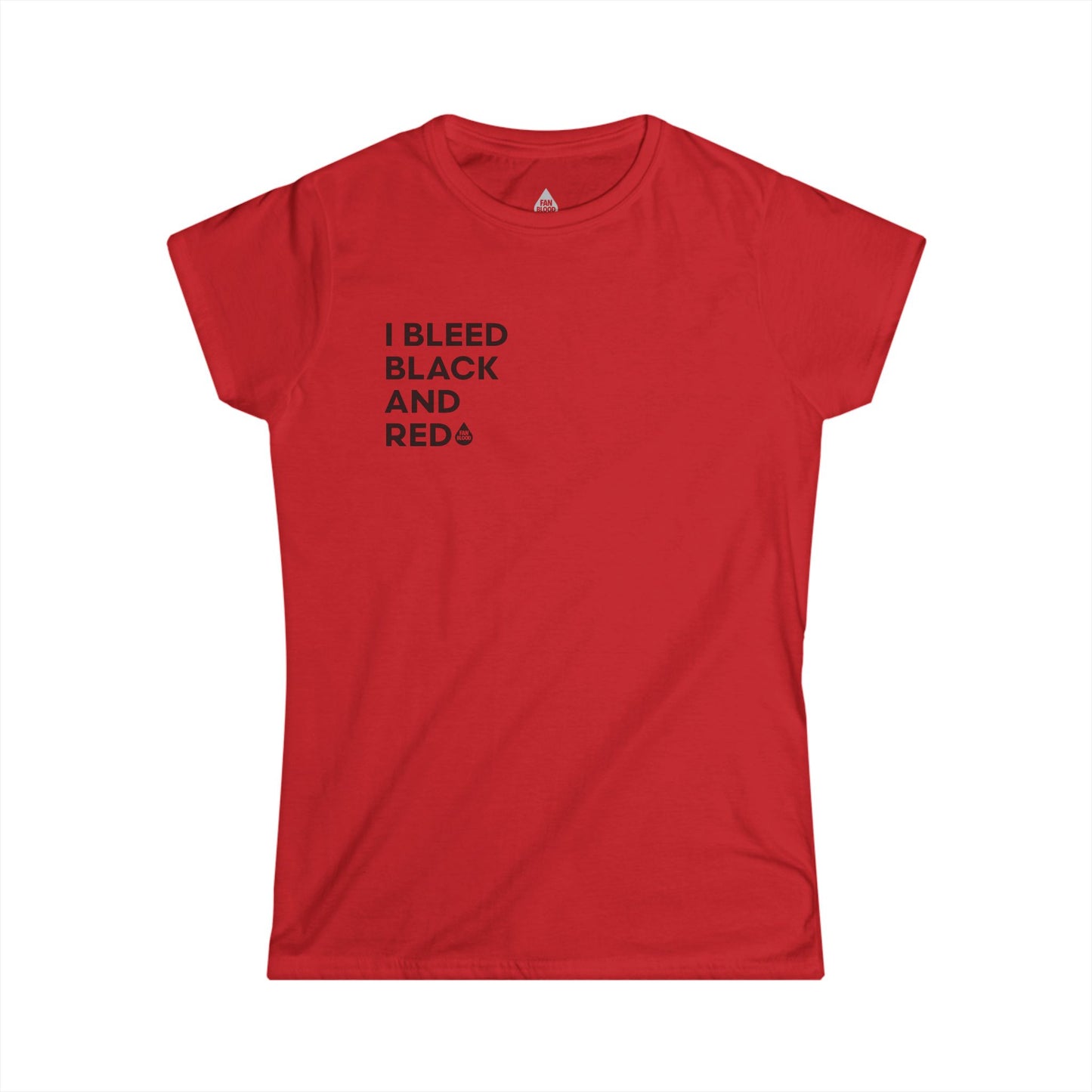 I Bleed Black & Red Women's T
