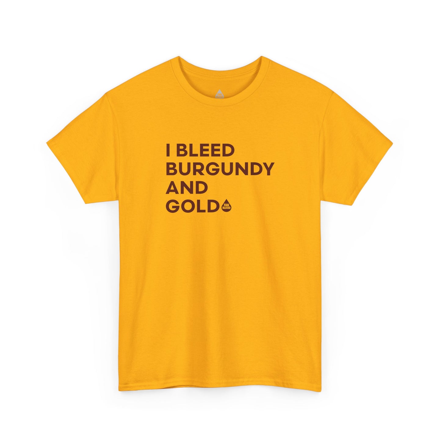 I Bleed Burgandy & Gold T-Shirt
