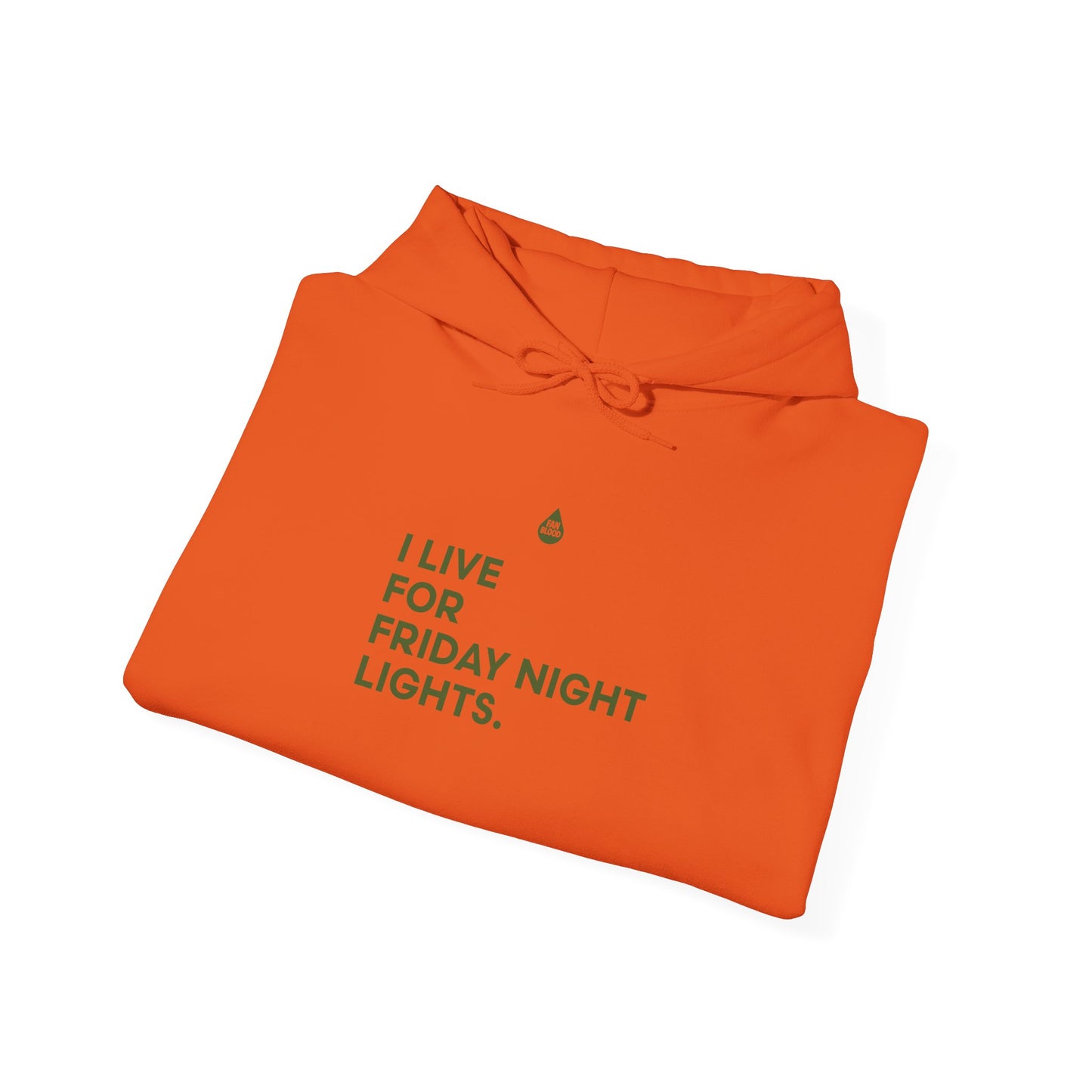 Live For Friday Night Lights Hoodie