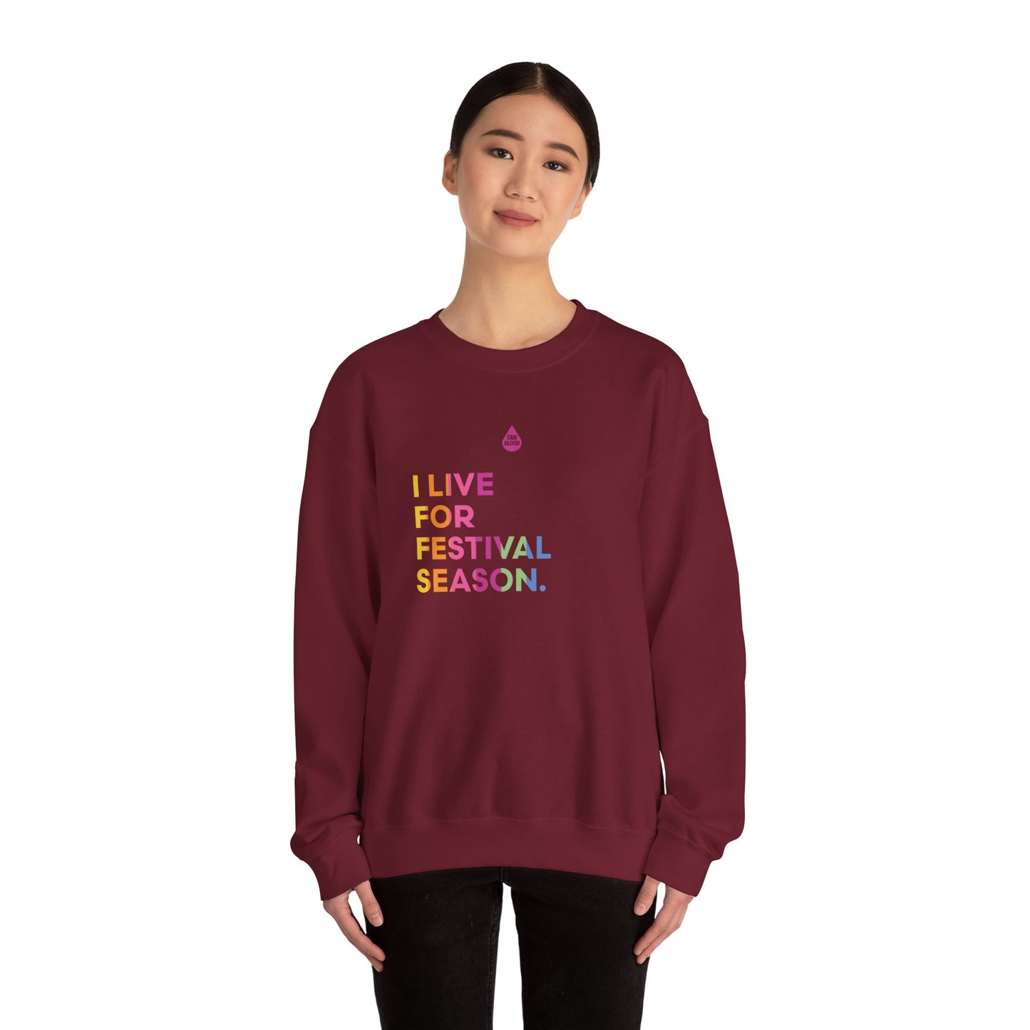 Live For Festival Season Sweatshirt