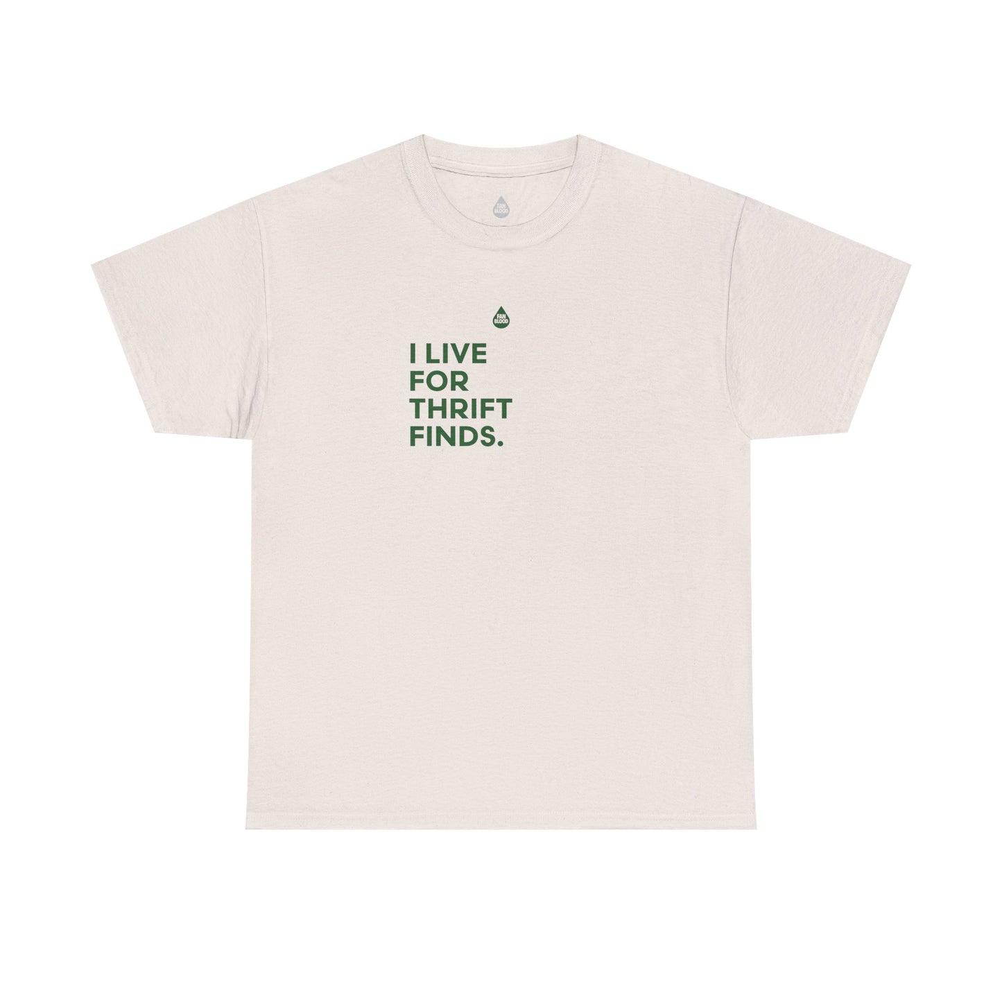 Live For Thrift Finds T-Shirt