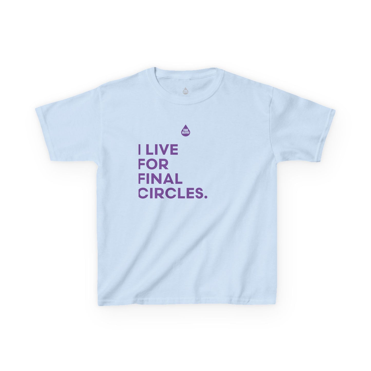 Live For Final Circles Kid's T