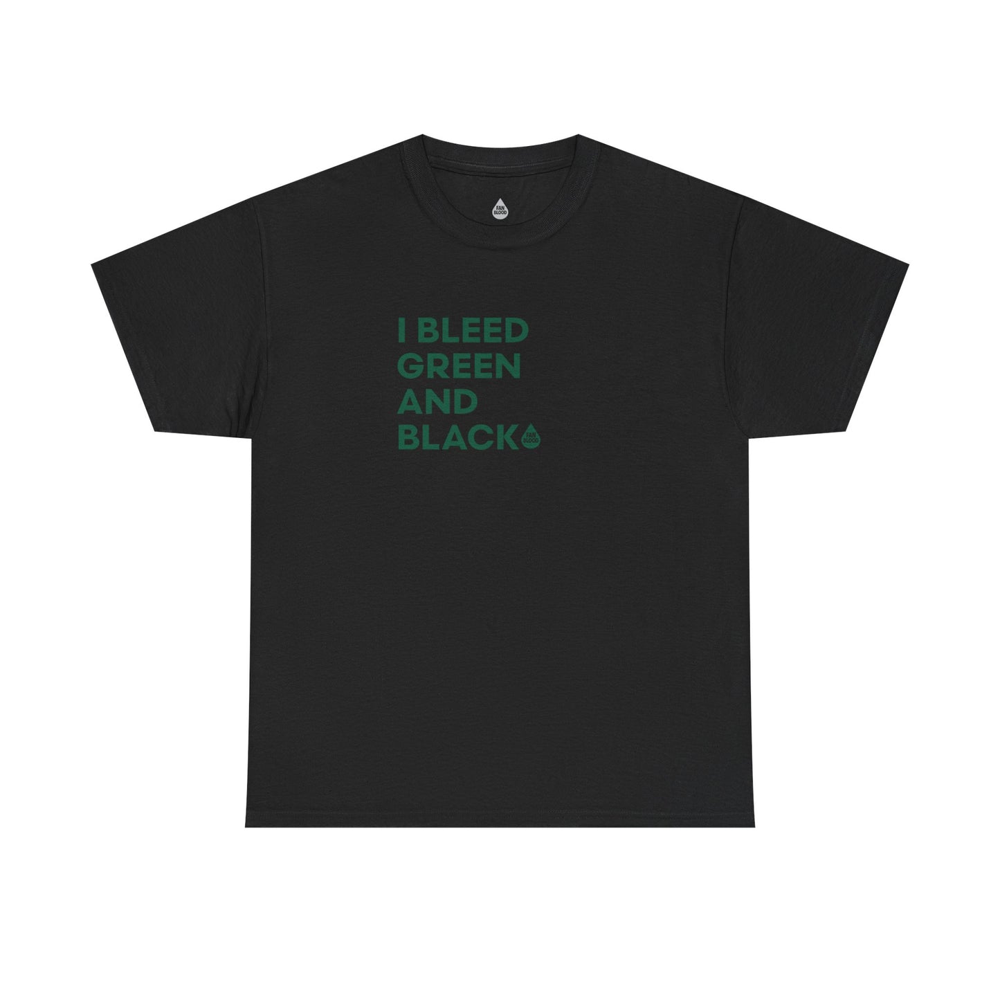 I Bleed Green & Black T-Shirt