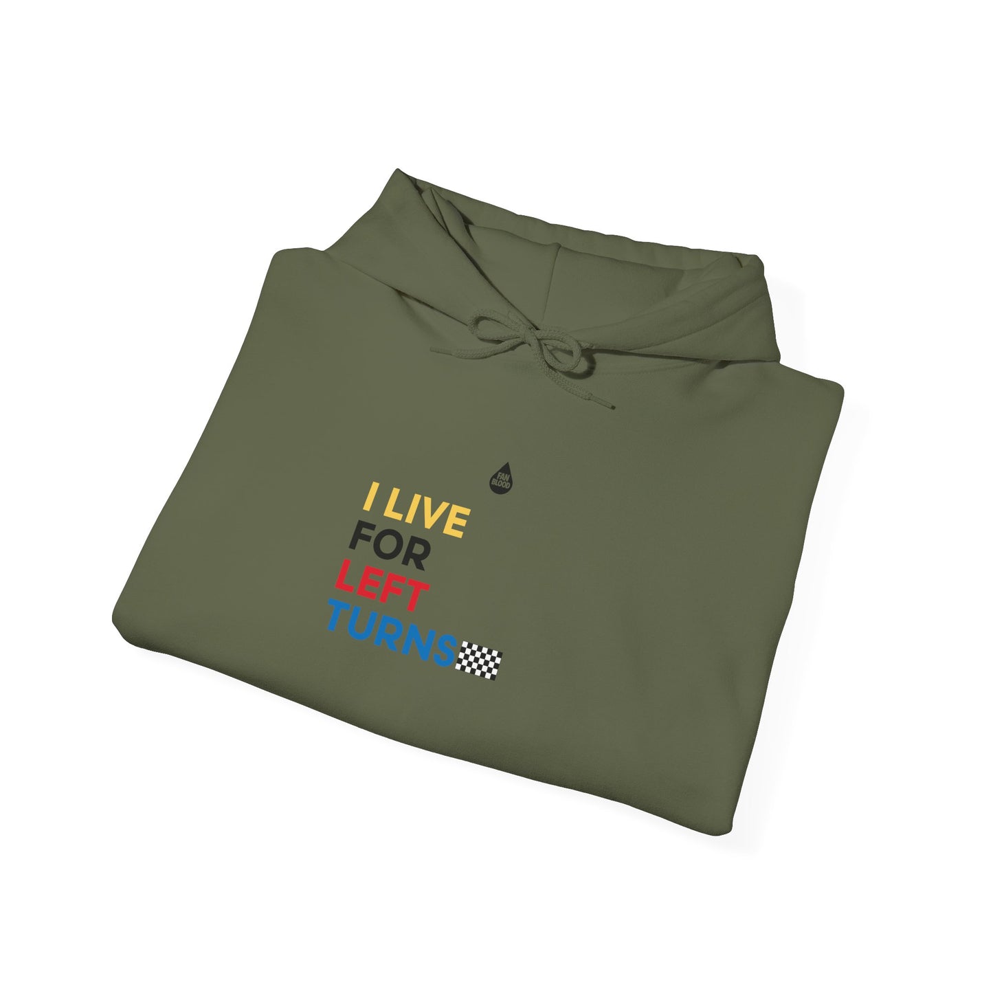 Live For Left Turns Hoodie